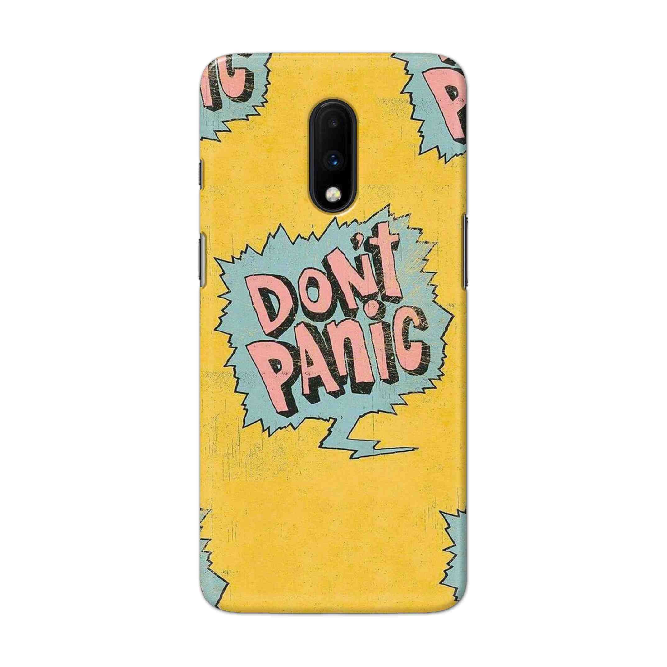 Buy Do Not Panic Hard Back Mobile Phone Case Cover For OnePlus 7 Online