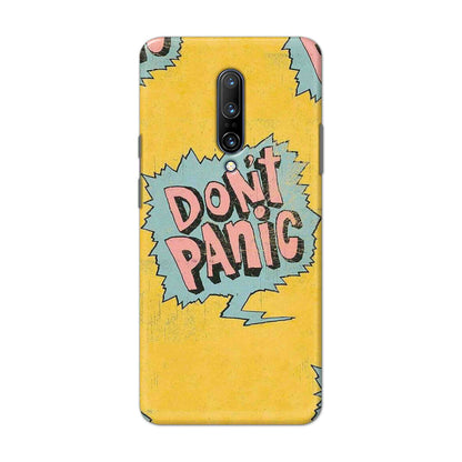 Buy Do Not Panic Hard Back Mobile Phone Case Cover For OnePlus 7 Pro Online