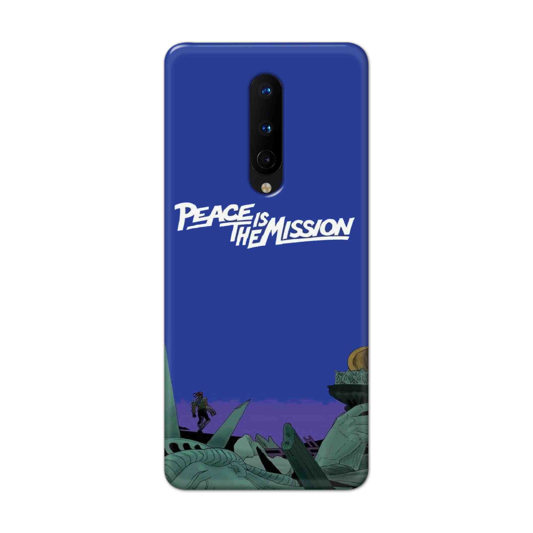 Buy Peace Is The Misson Hard Back Mobile Phone Case Cover For OnePlus 8 Online