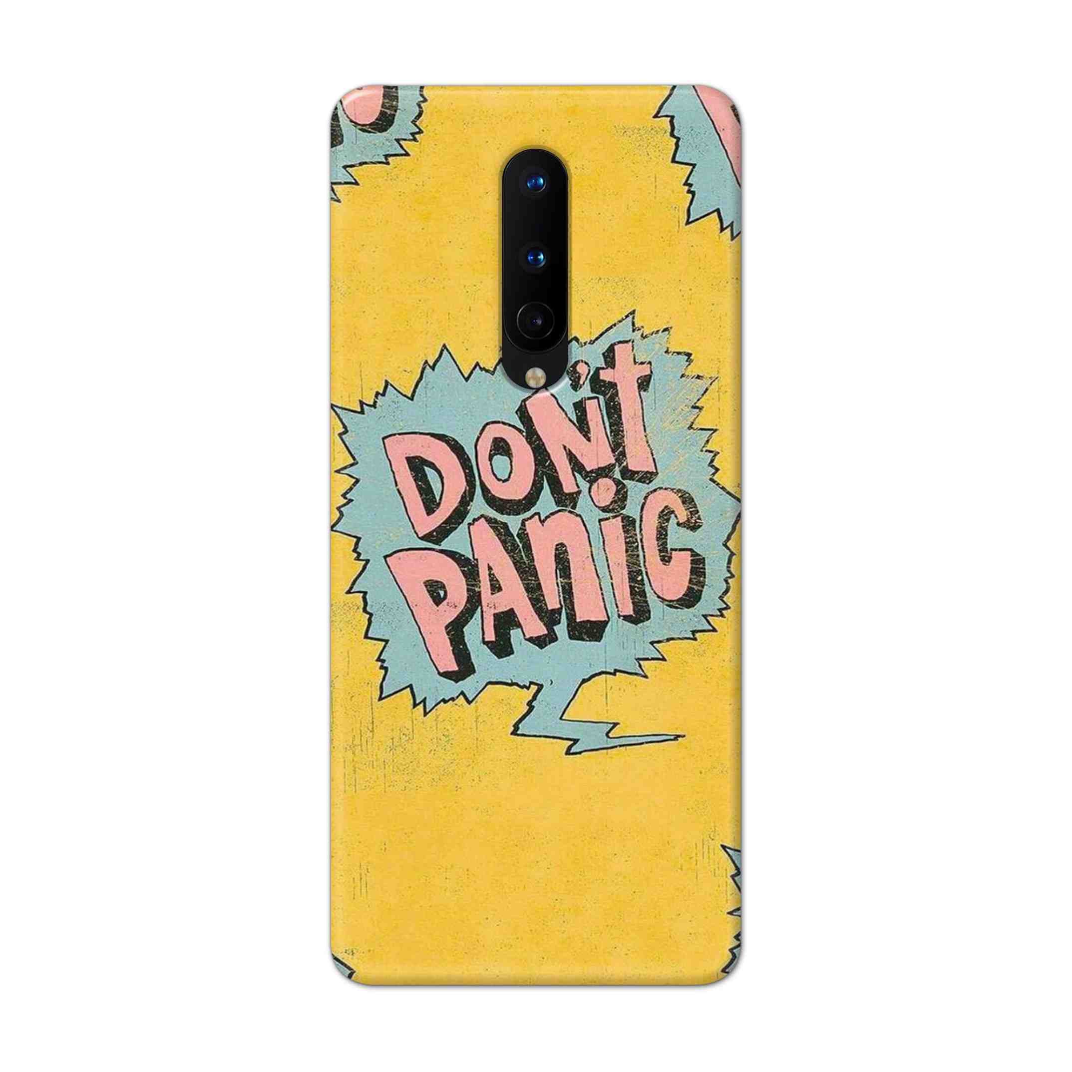 Buy Do Not Panic Hard Back Mobile Phone Case Cover For OnePlus 8 Online