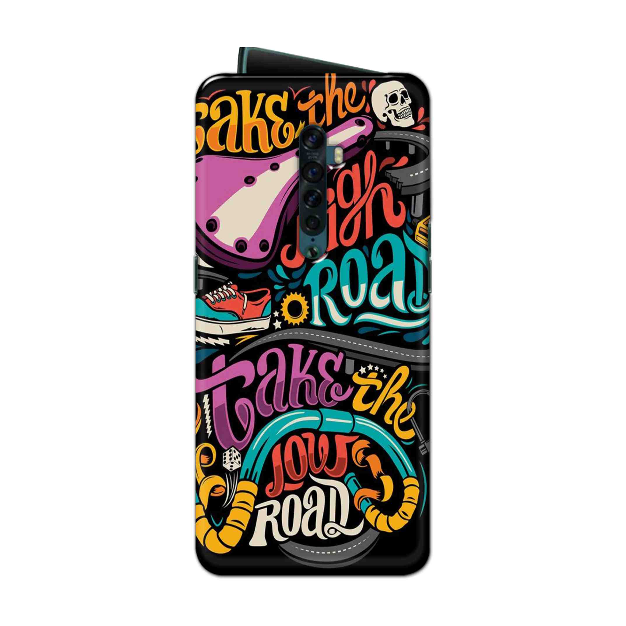 Buy Take The High Road Hard Back Mobile Phone Case Cover For Oppo Reno 2 Online