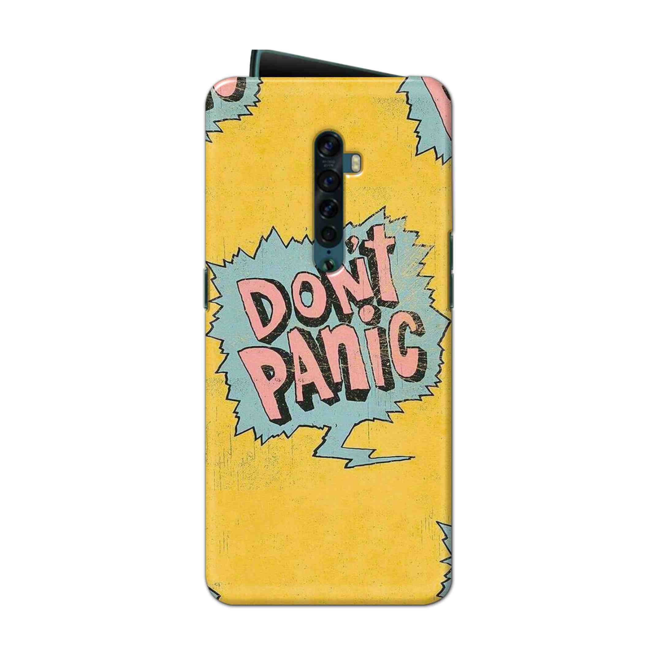 Buy Do Not Panic Hard Back Mobile Phone Case Cover For Oppo Reno 2 Online