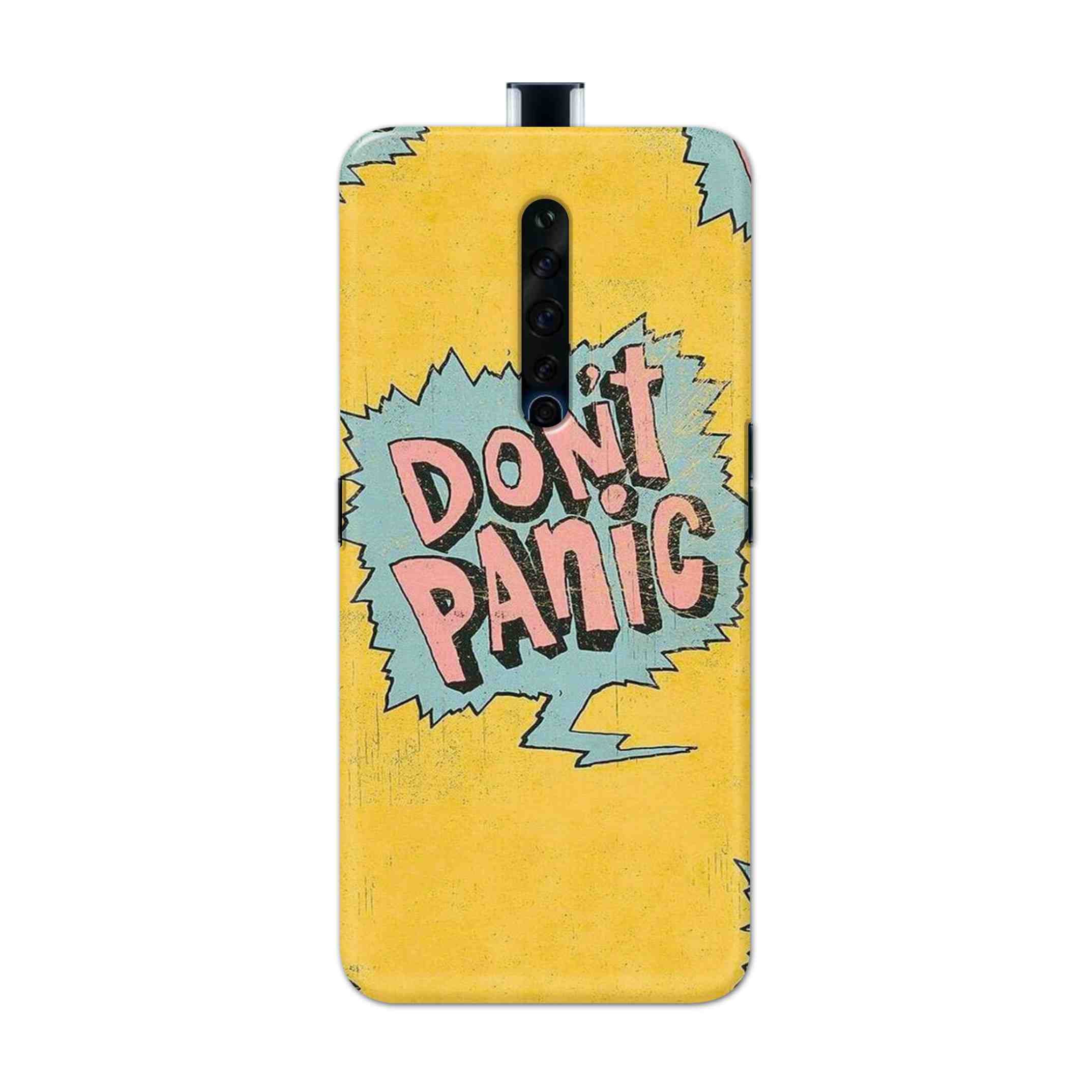 Buy Do Not Panic Hard Back Mobile Phone Case Cover For Oppo Reno 2Z Online