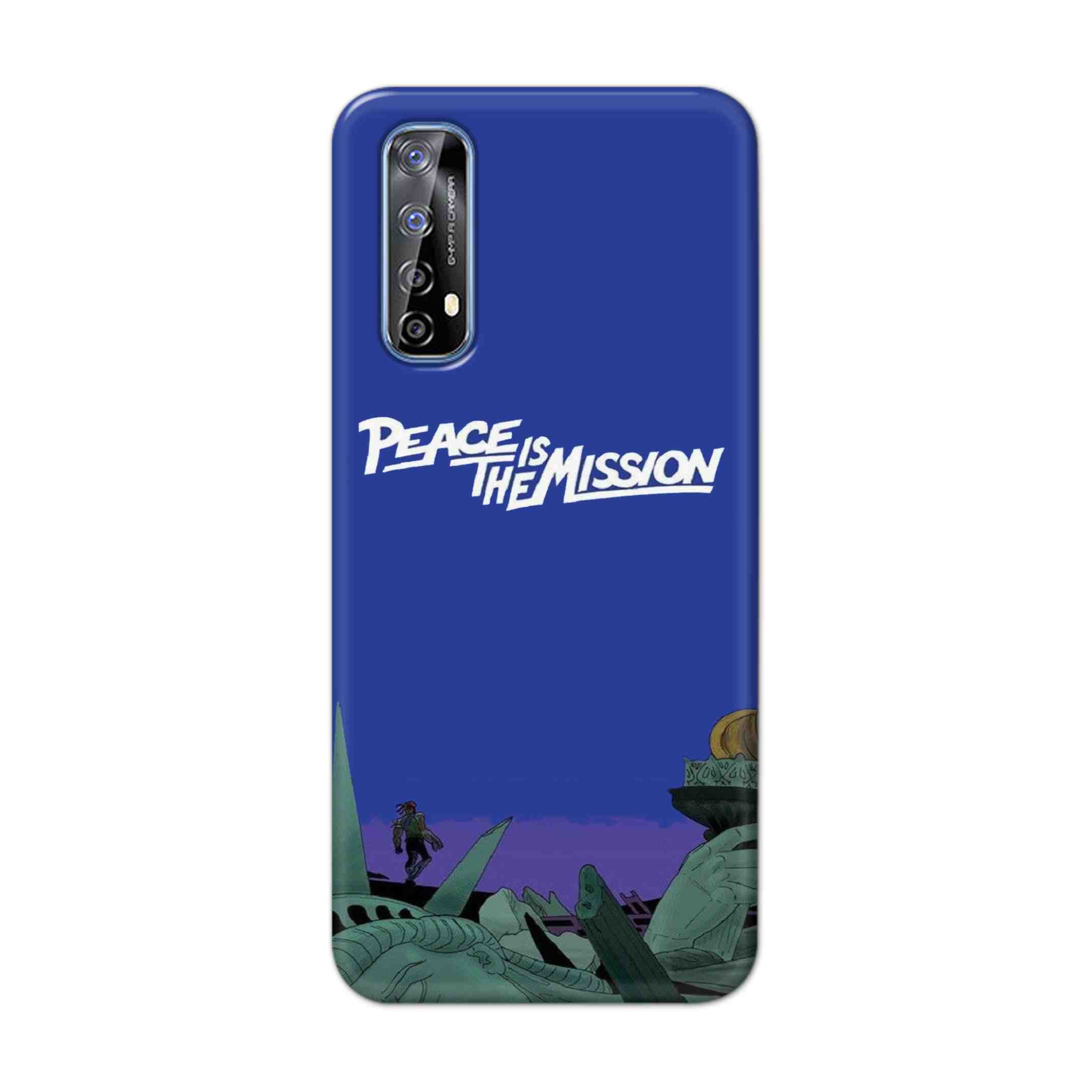 Buy Peace Is The Misson Hard Back Mobile Phone Case Cover For Realme 7 Online