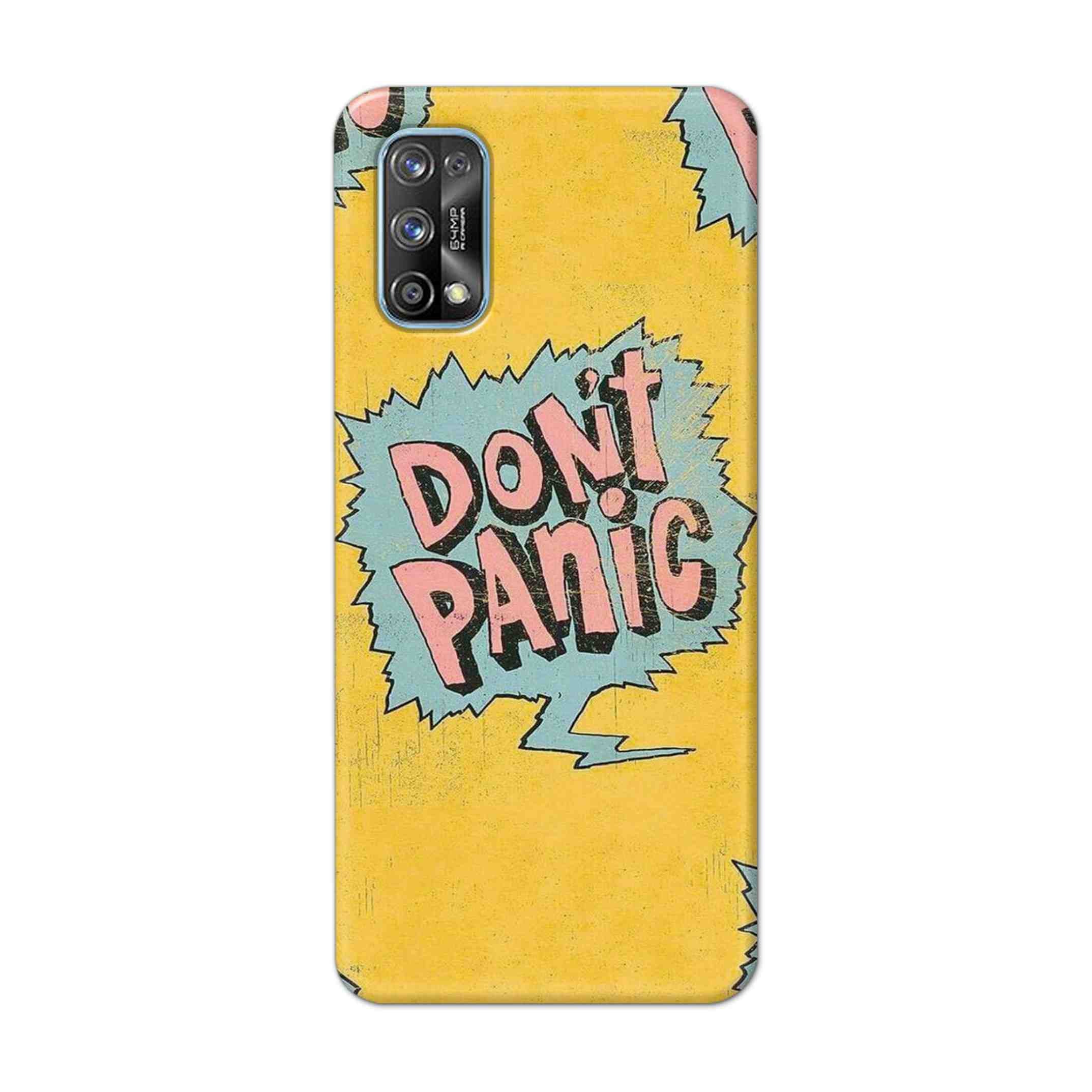 Buy Do Not Panic Hard Back Mobile Phone Case Cover For Realme 7 Pro Online