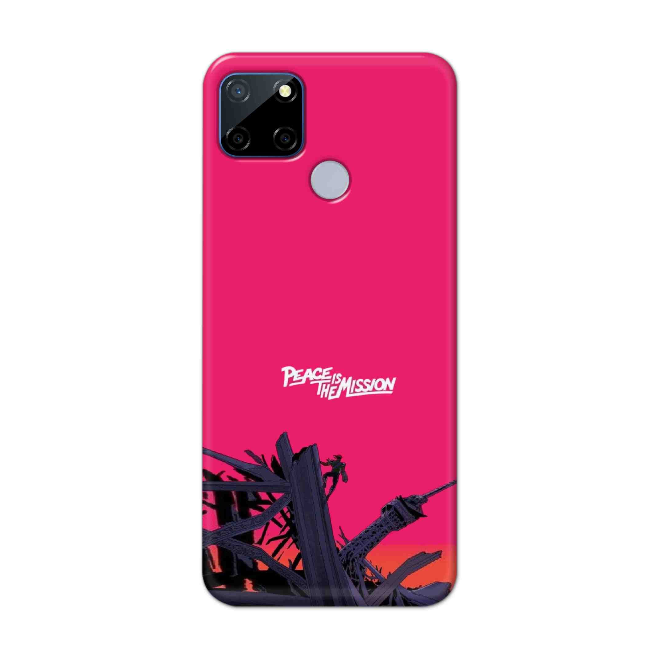 Buy Peace Is The Mission Hard Back Mobile Phone Case Cover For Realme C12 Online