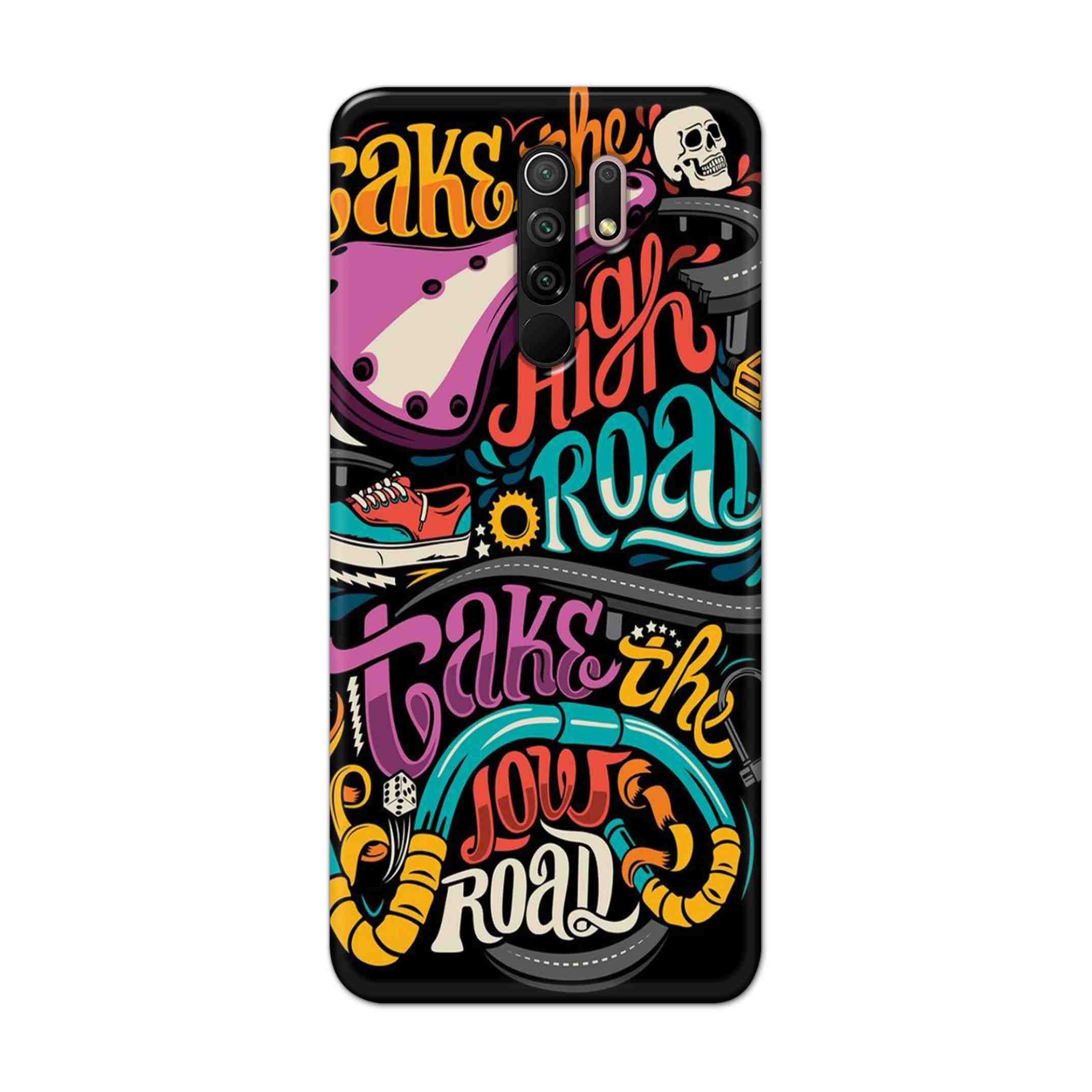 Buy Take The High Road Hard Back Mobile Phone Case Cover For Xiaomi Redmi 9 Prime Online