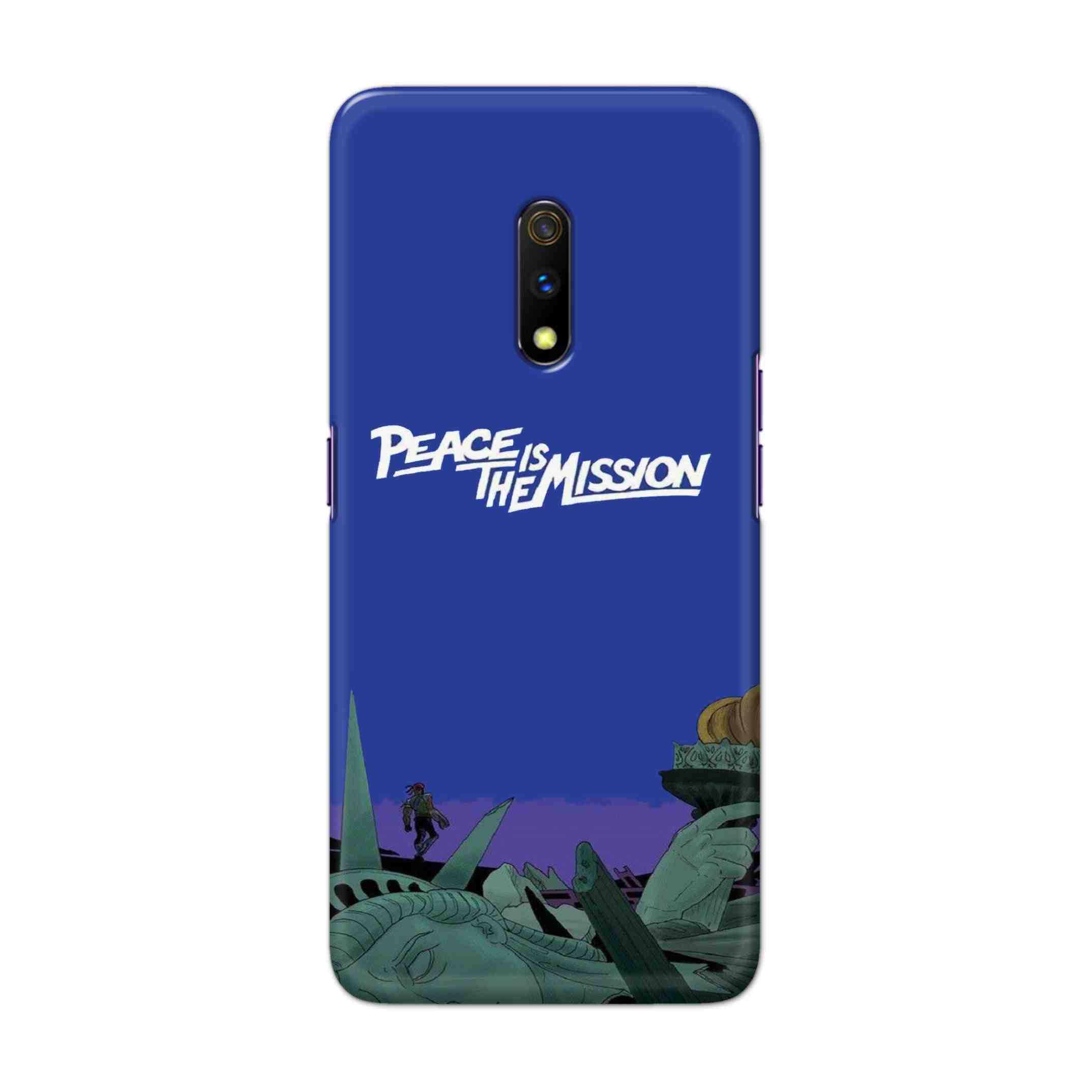 Buy Peace Is The Misson Hard Back Mobile Phone Case Cover For Oppo Realme X Online