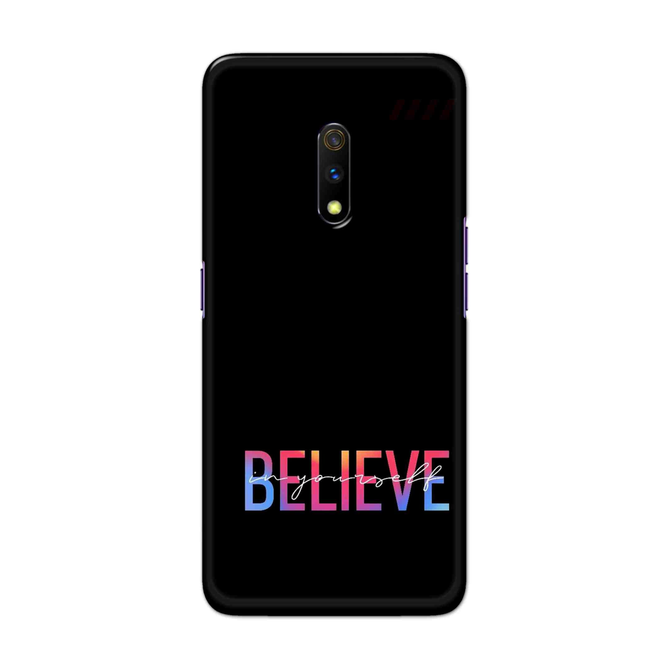 Buy Believe Hard Back Mobile Phone Case Cover For Oppo Realme X Online