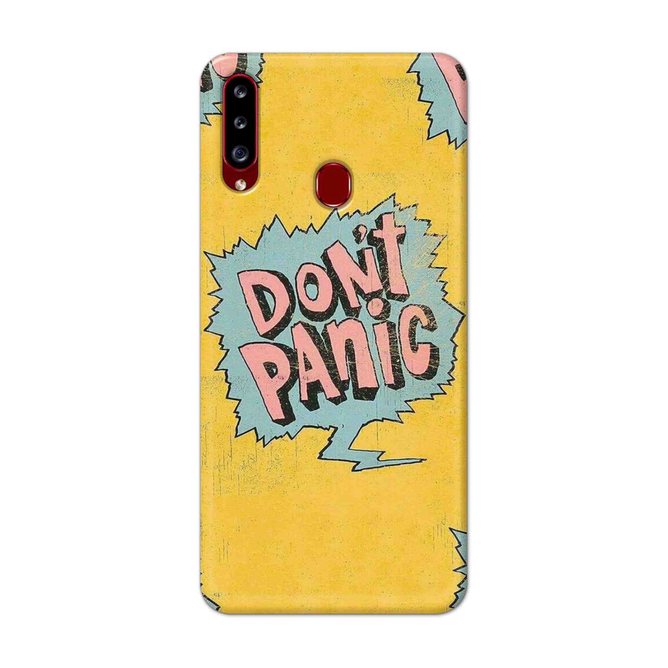Buy Do Not Panic Hard Back Mobile Phone Case Cover For Samsung A20s Online