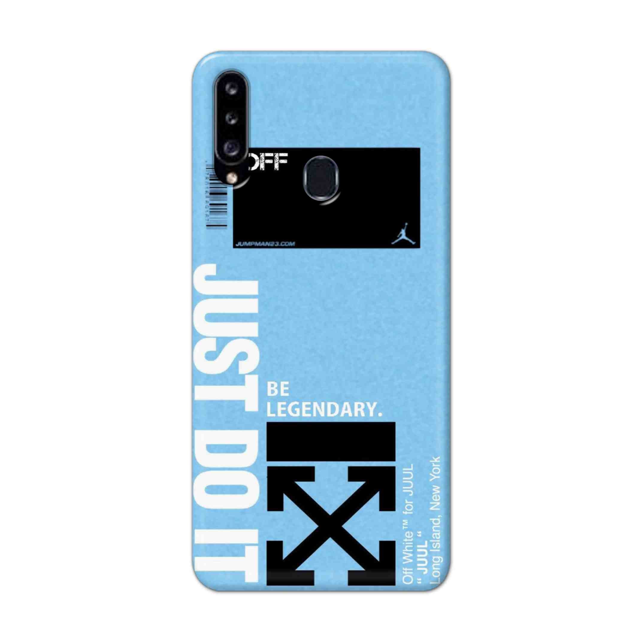Buy Just Do It Hard Back Mobile Phone Case Cover For Samsung Galaxy A21 Online