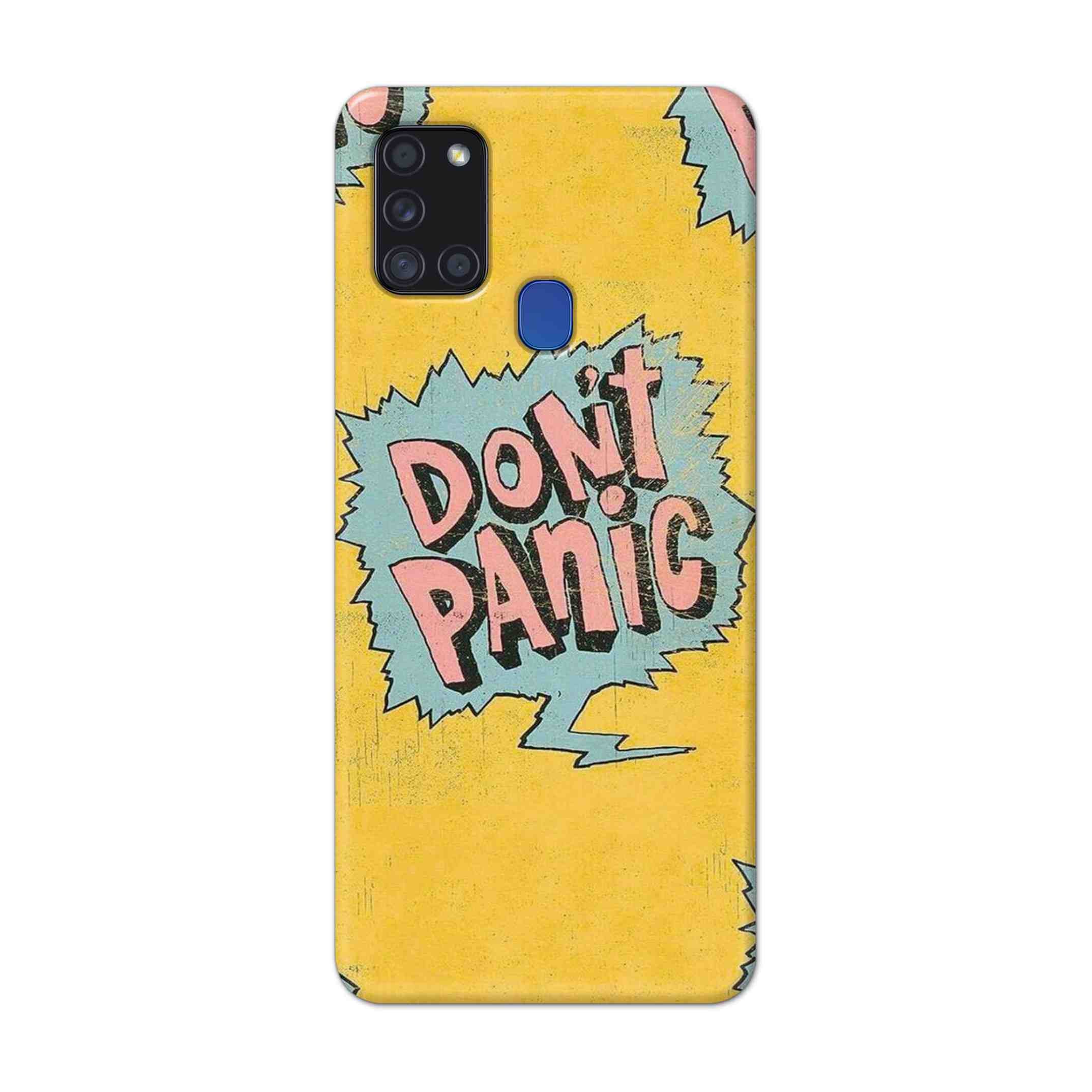 Buy Do Not Panic Hard Back Mobile Phone Case Cover For Samsung Galaxy A21s Online