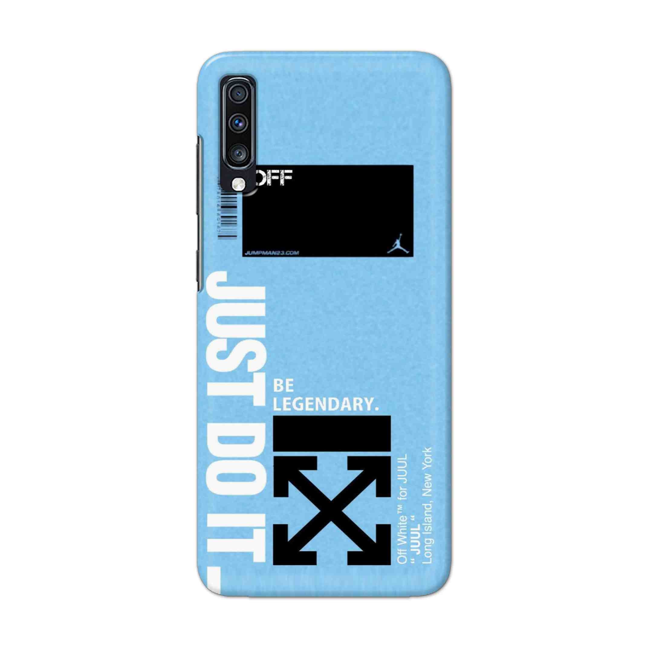 Buy Just Do It Hard Back Mobile Phone Case Cover For Samsung Galaxy A70 Online