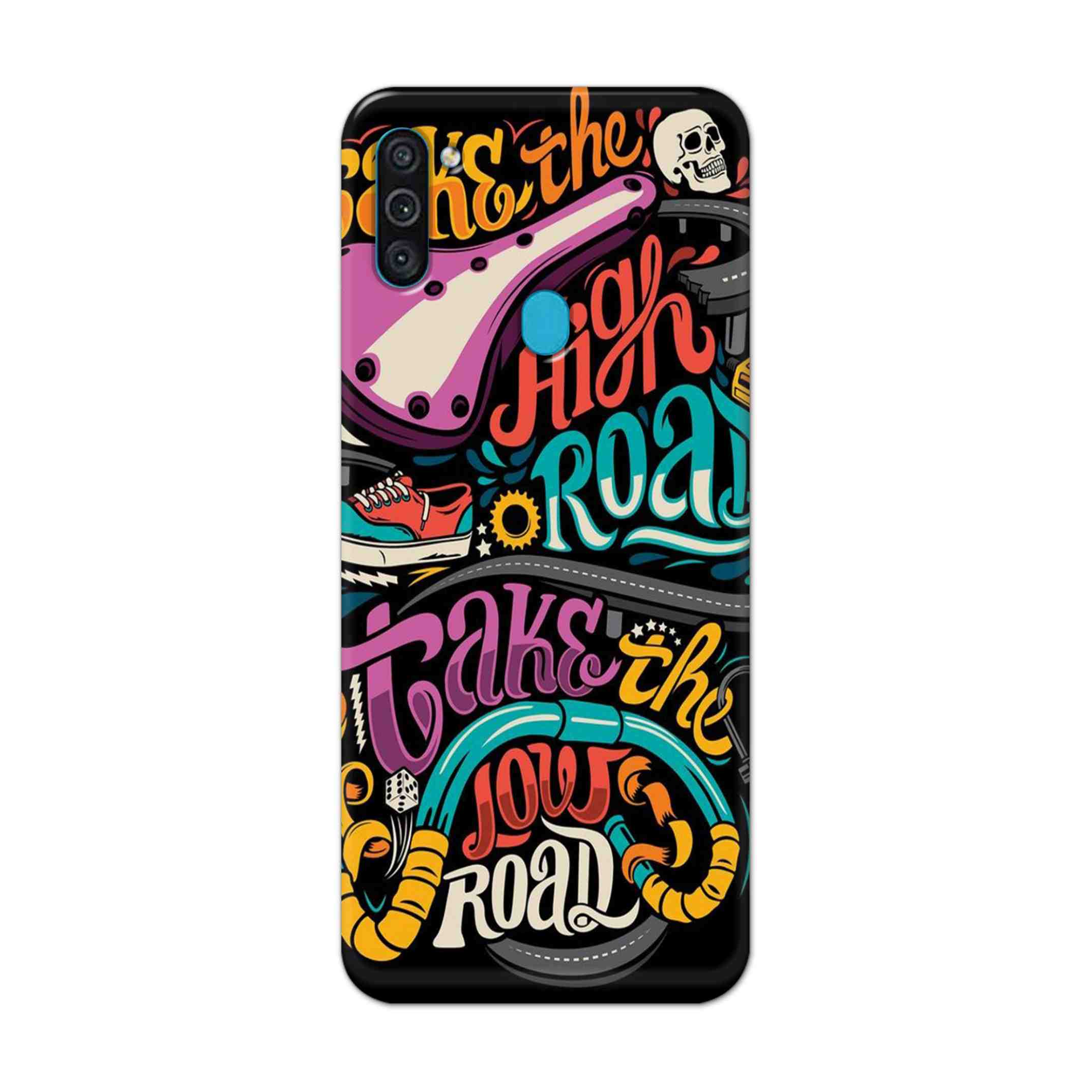 Buy Take The High Road Hard Back Mobile Phone Case Cover For Samsung Galaxy M11 Online