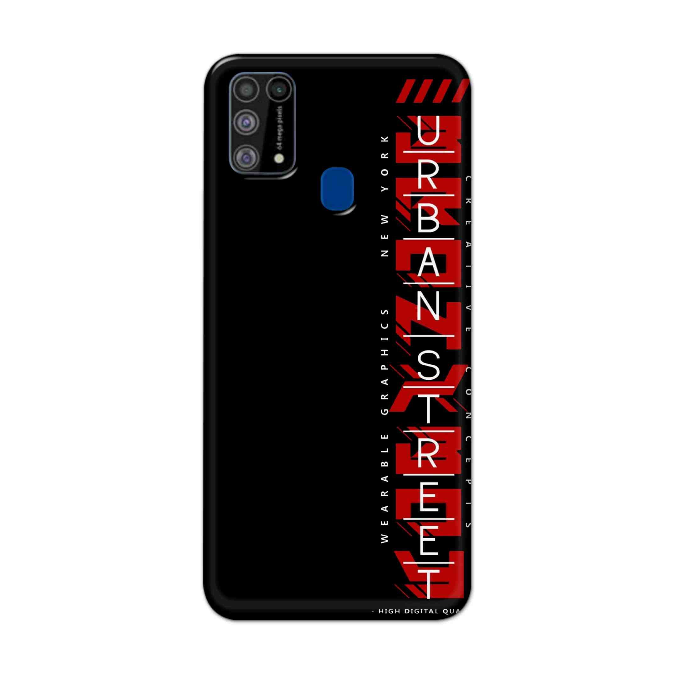 Buy Urban Street Hard Back Mobile Phone Case Cover For Samsung Galaxy M31 Online