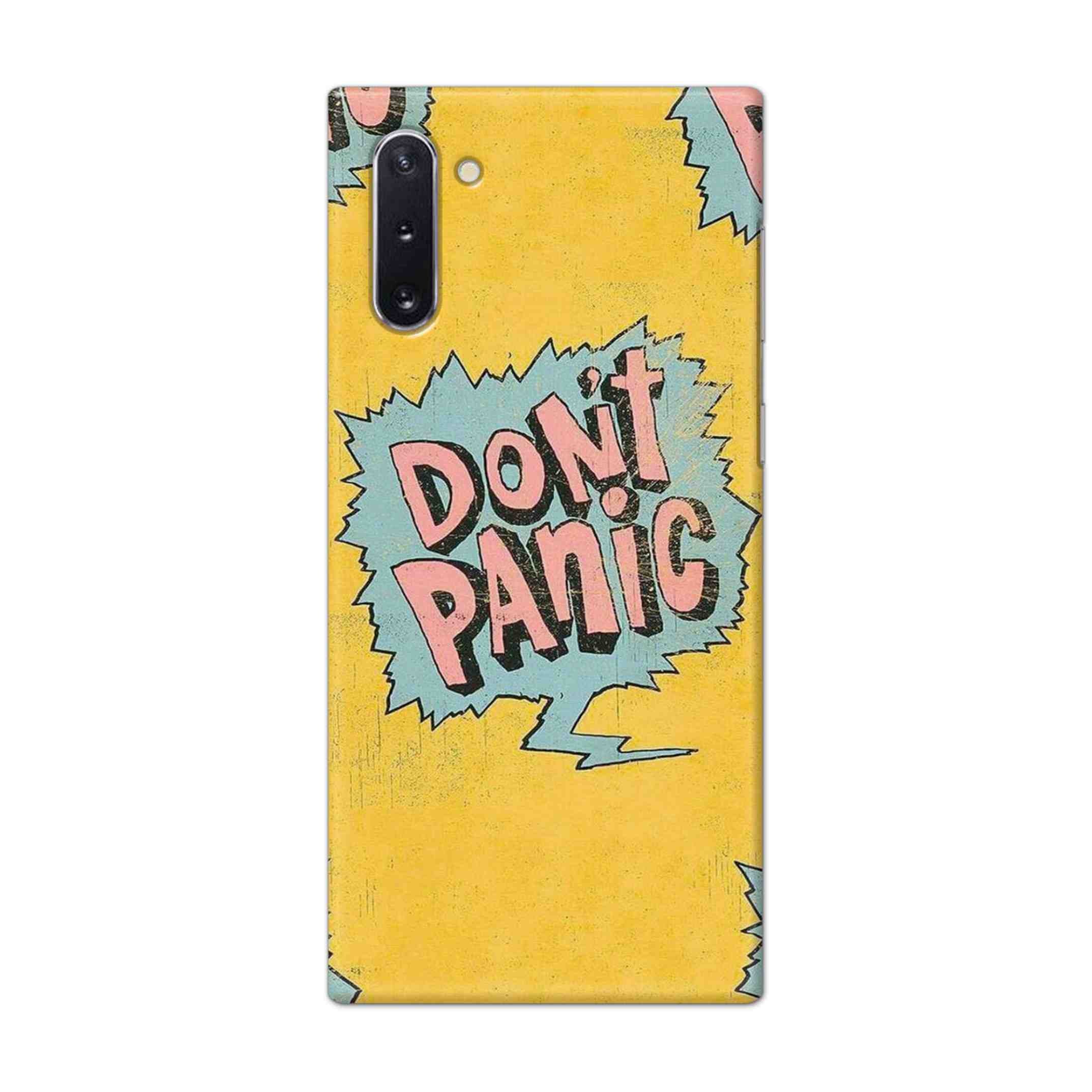 Buy Do Not Panic Hard Back Mobile Phone Case Cover For Samsung Galaxy Note 10 Online