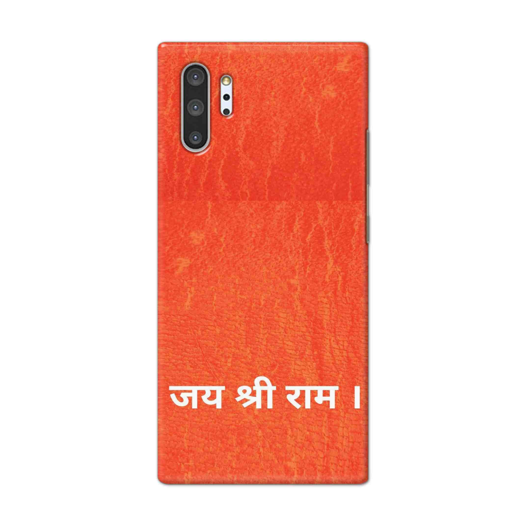 Buy Jai Shree Ram Hard Back Mobile Phone Case Cover For Samsung Galaxy Note 10 Pro Online