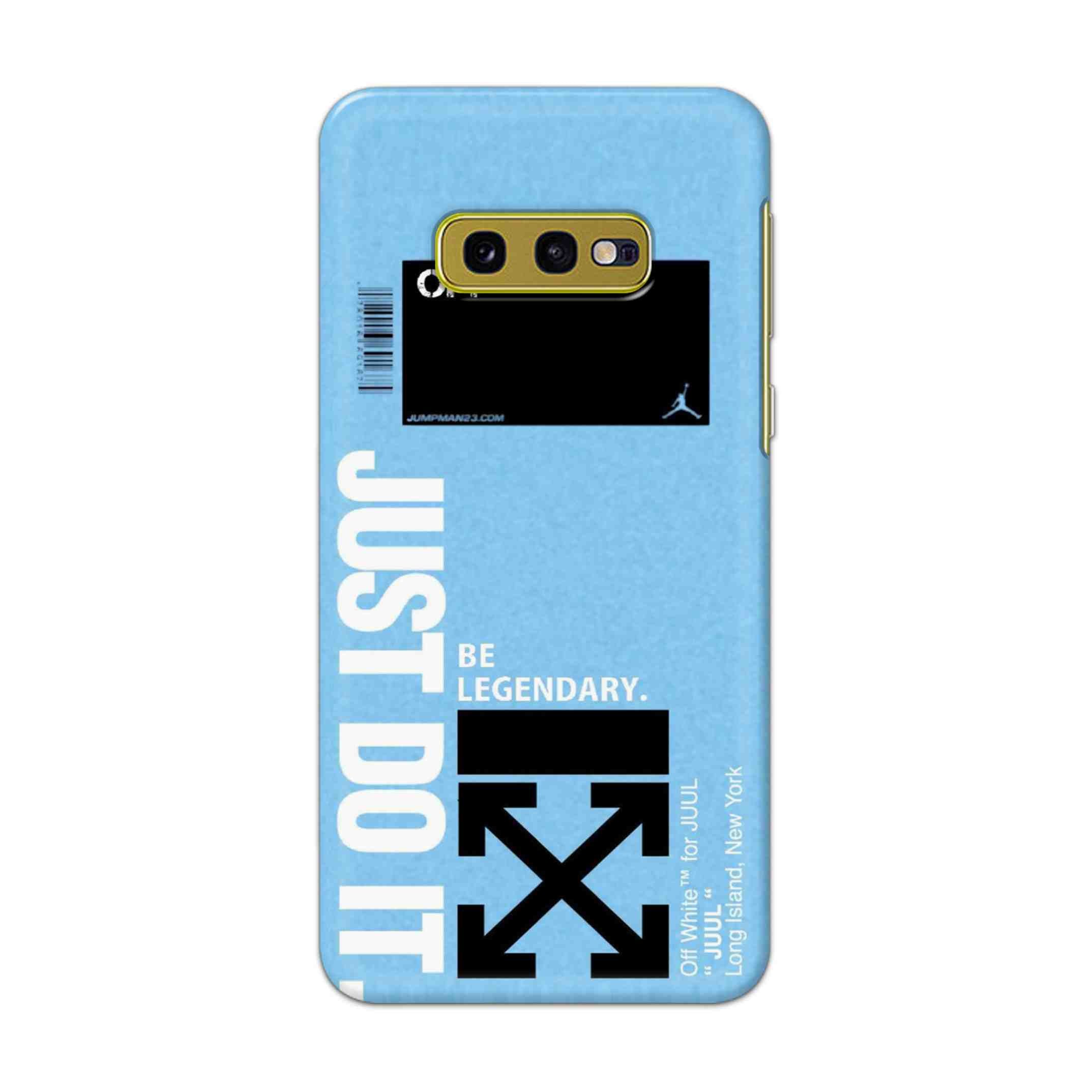 Buy Just Do It Hard Back Mobile Phone Case Cover For Samsung Galaxy S10e Online