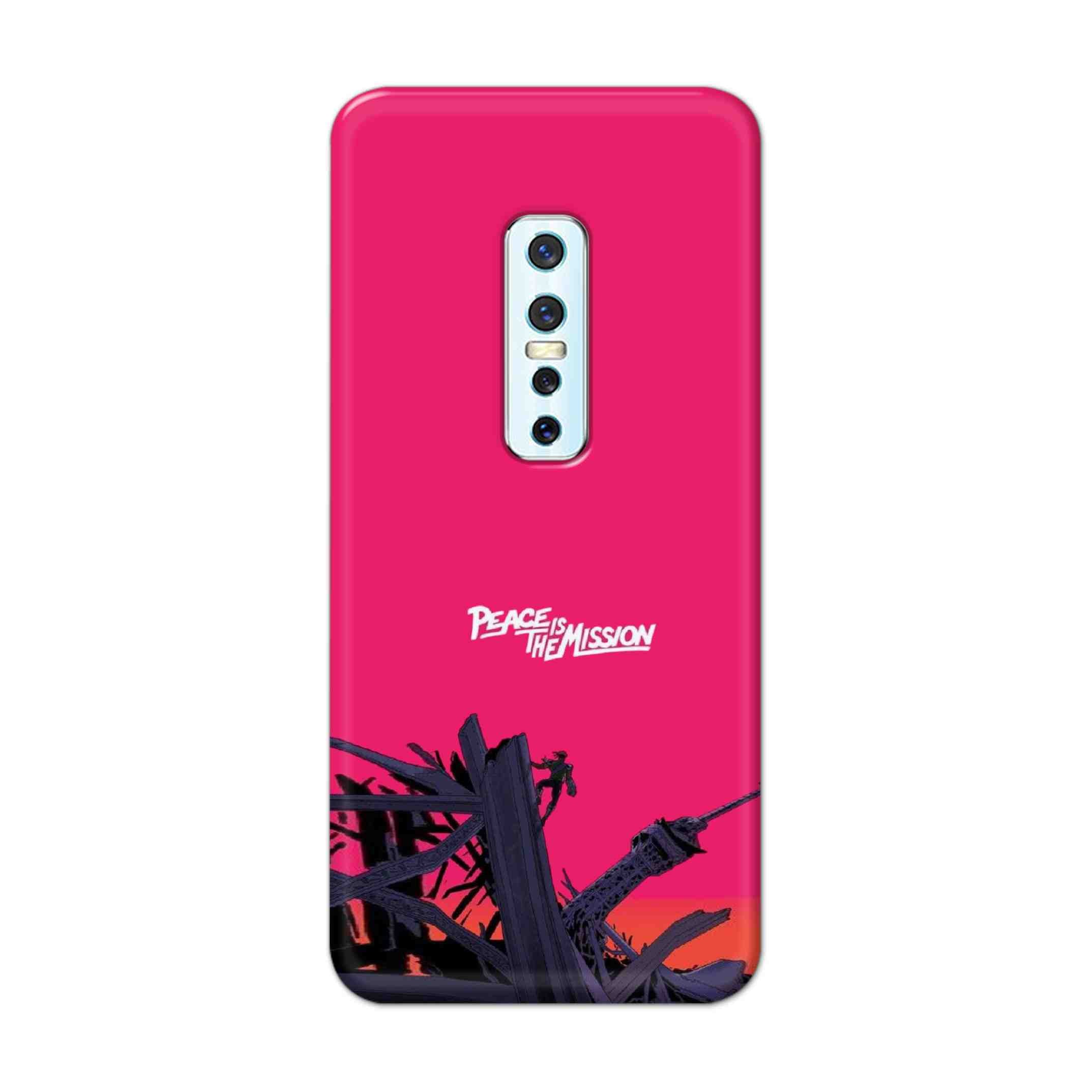 Buy Peace Is The Mission Hard Back Mobile Phone Case Cover For Vivo V17 Pro Online