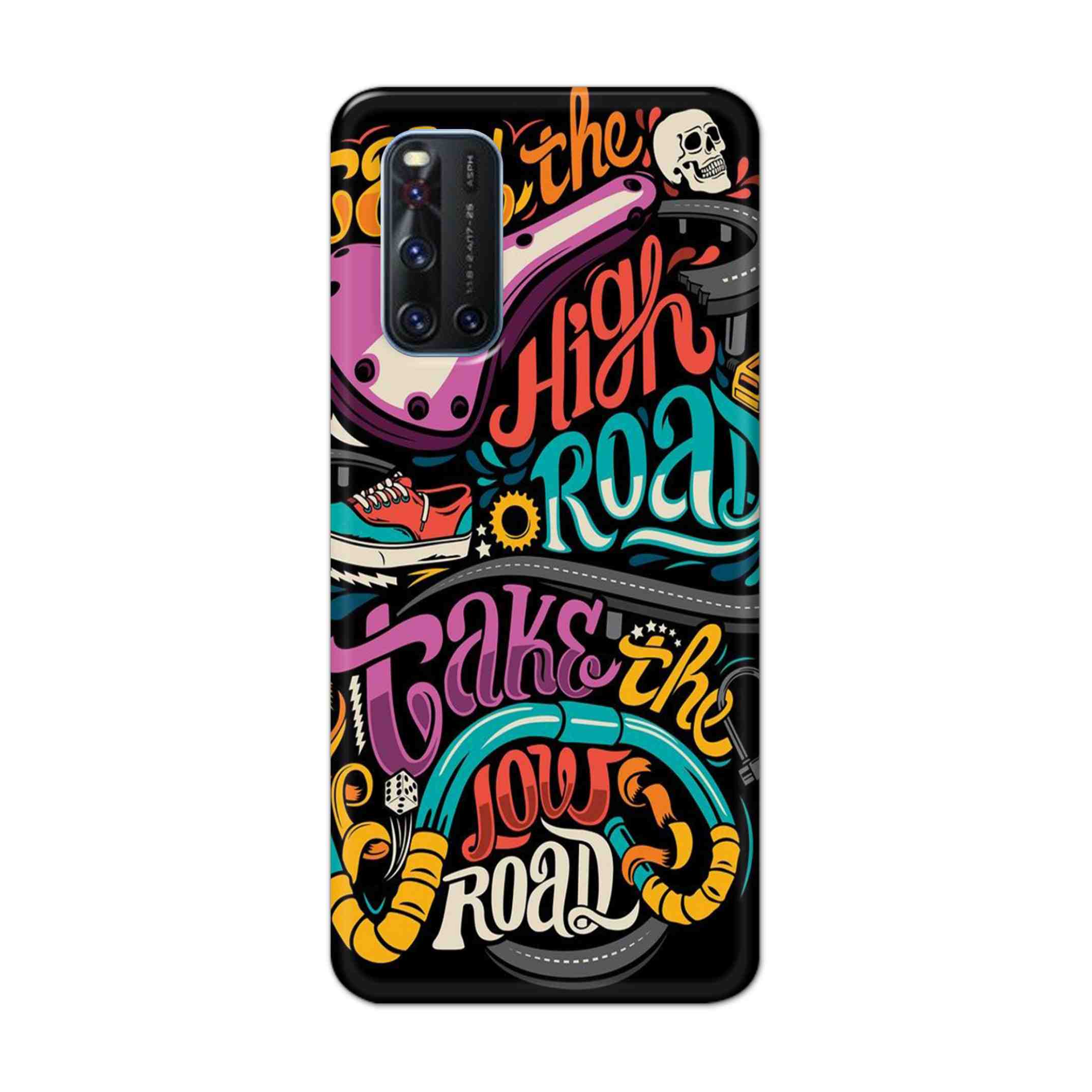 Buy Take The High Road Hard Back Mobile Phone Case Cover For VivoV19 Online