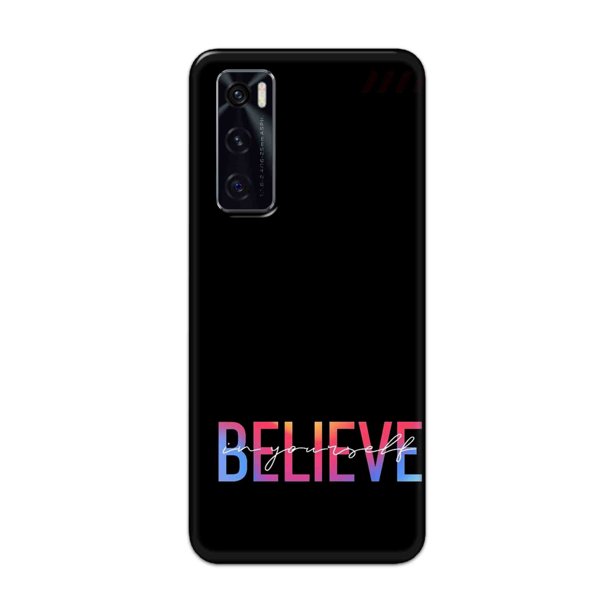 Buy Believe Hard Back Mobile Phone Case Cover For Vivo V20 SE Online