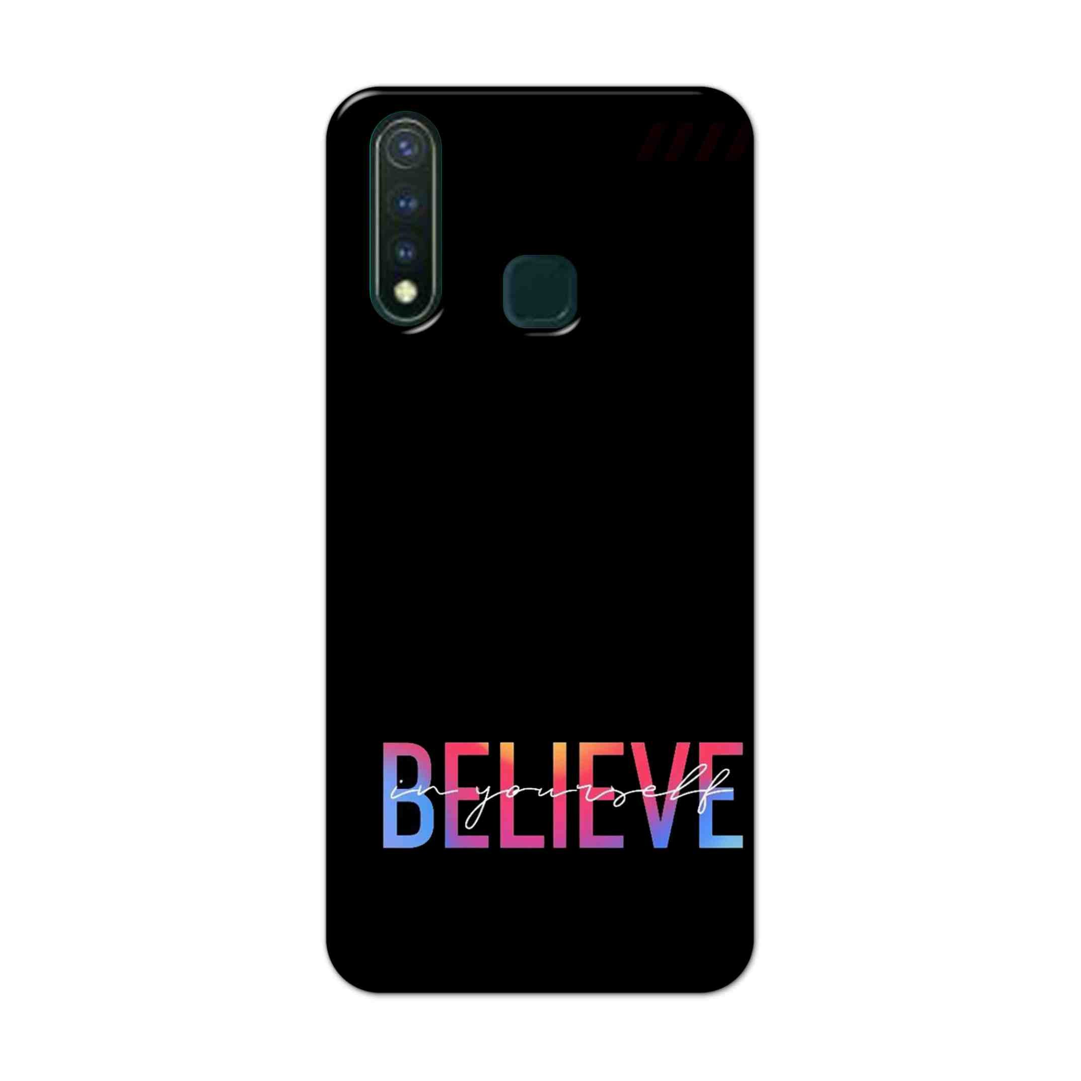 Buy Believe Hard Back Mobile Phone Case Cover For Vivo Y19 Online