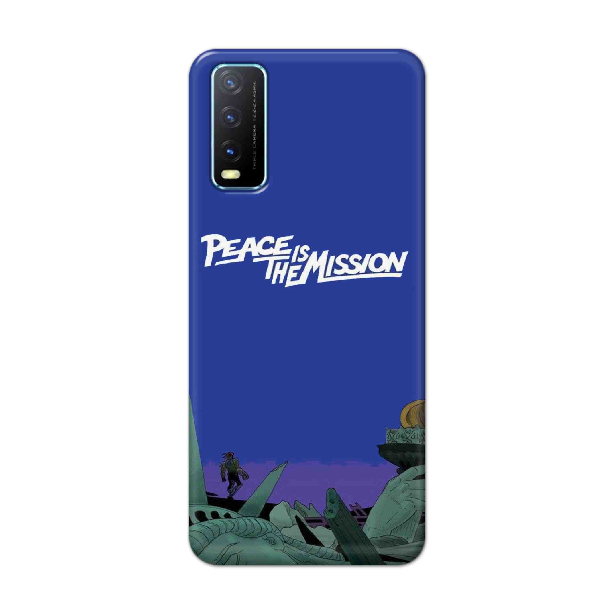 Buy Peace Is The Misson Hard Back Mobile Phone Case Cover For Vivo Y20 Online