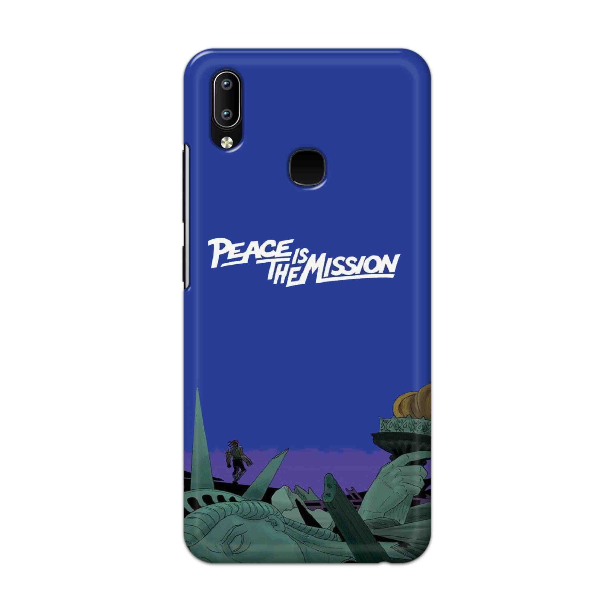 Buy Peace Is The Misson Hard Back Mobile Phone Case Cover For Vivo Y95 / Y93 / Y91 Online