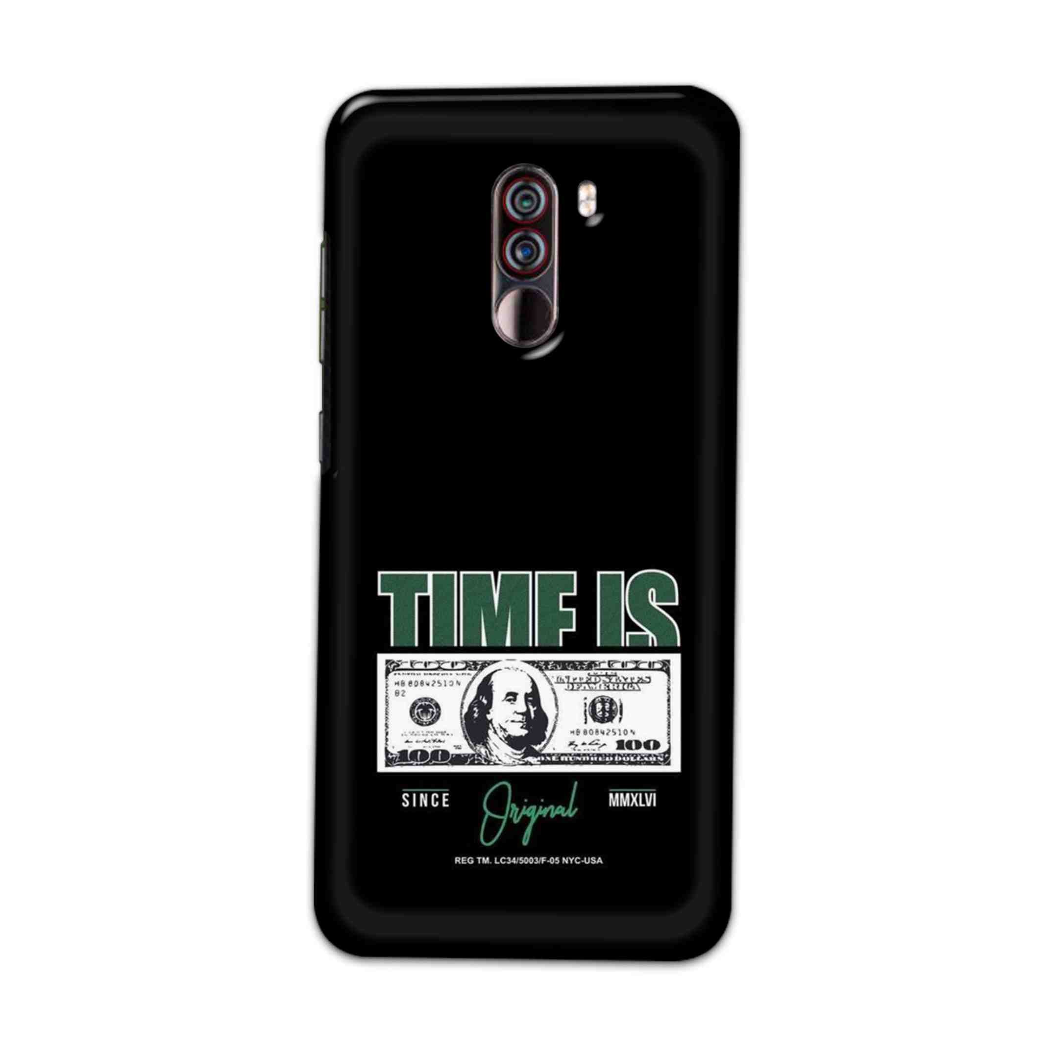 Buy Time Is Money Hard Back Mobile Phone Case Cover For Xiaomi Pocophone F1 Online