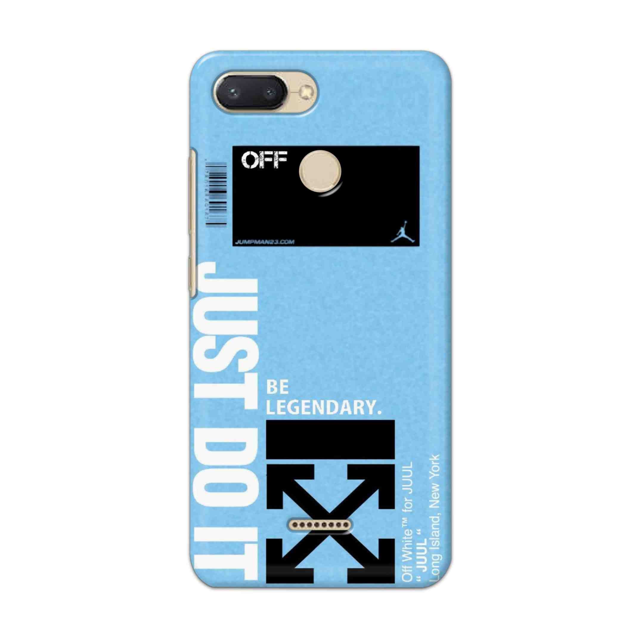 Buy Just Do It Hard Back Mobile Phone Case/Cover For Xiaomi Redmi 6 Online