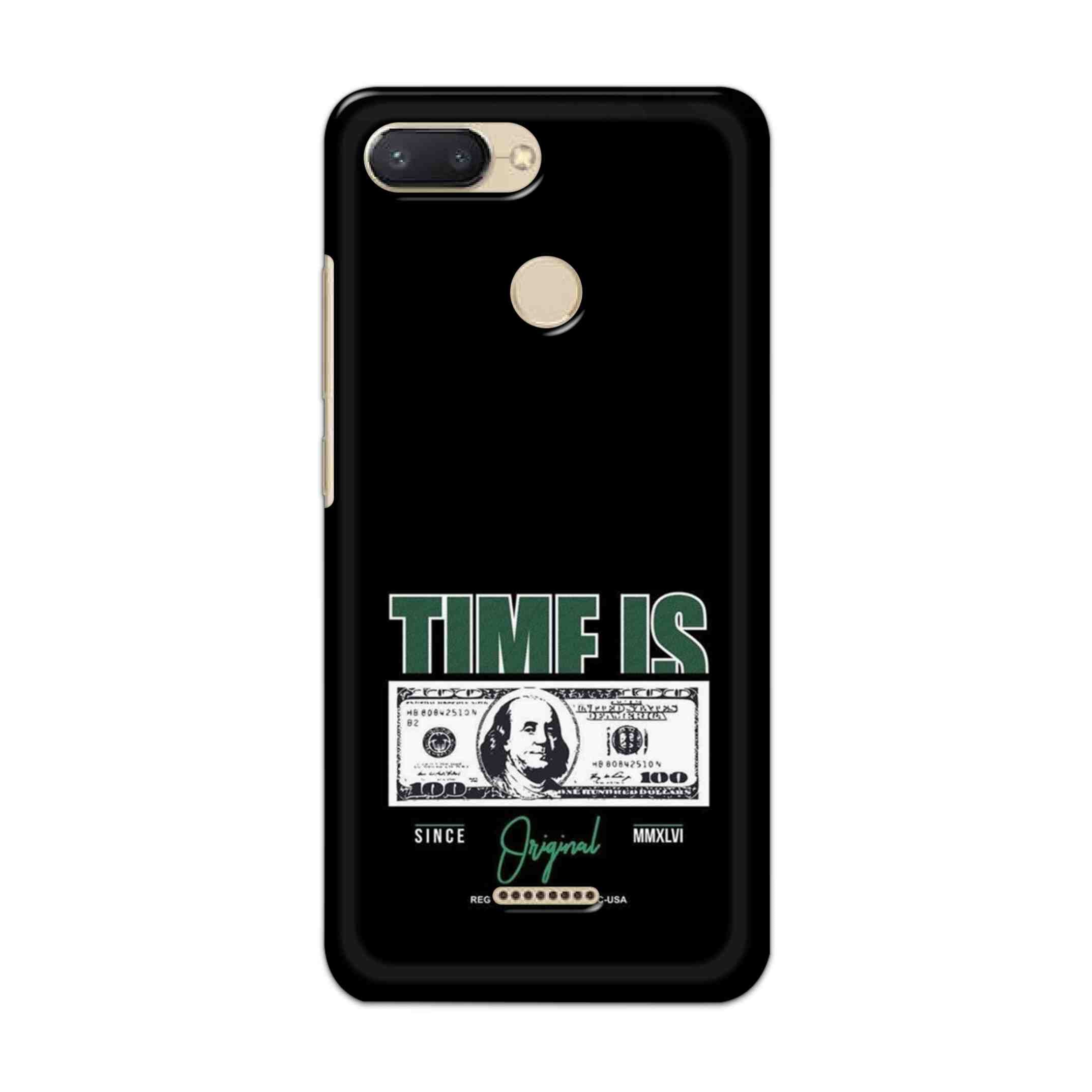 Buy Time Is Money Hard Back Mobile Phone Case/Cover For Xiaomi Redmi 6 Online