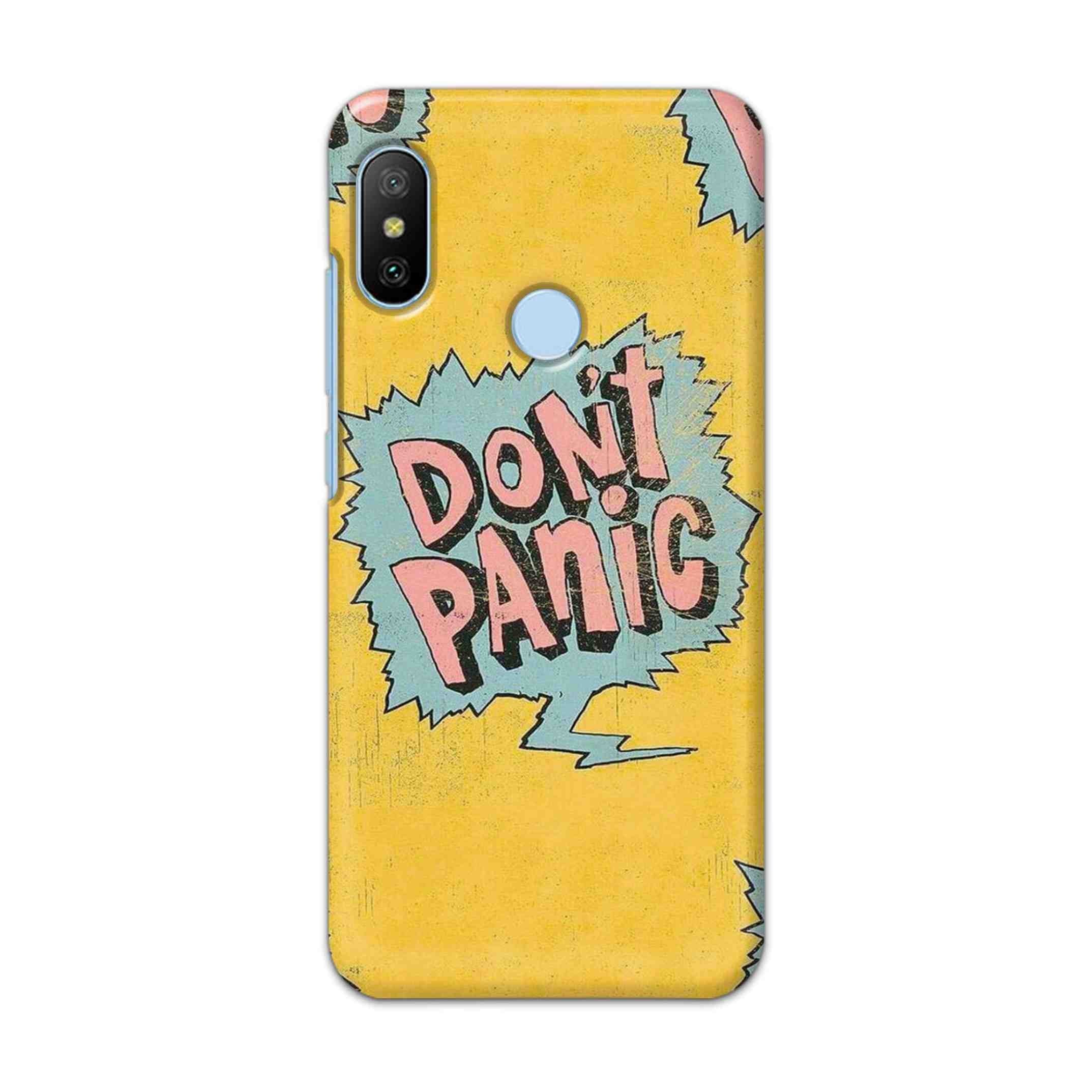 Buy Don'T Panic Hard Back Mobile Phone Case/Cover For Xiaomi Redmi 6 Pro Online