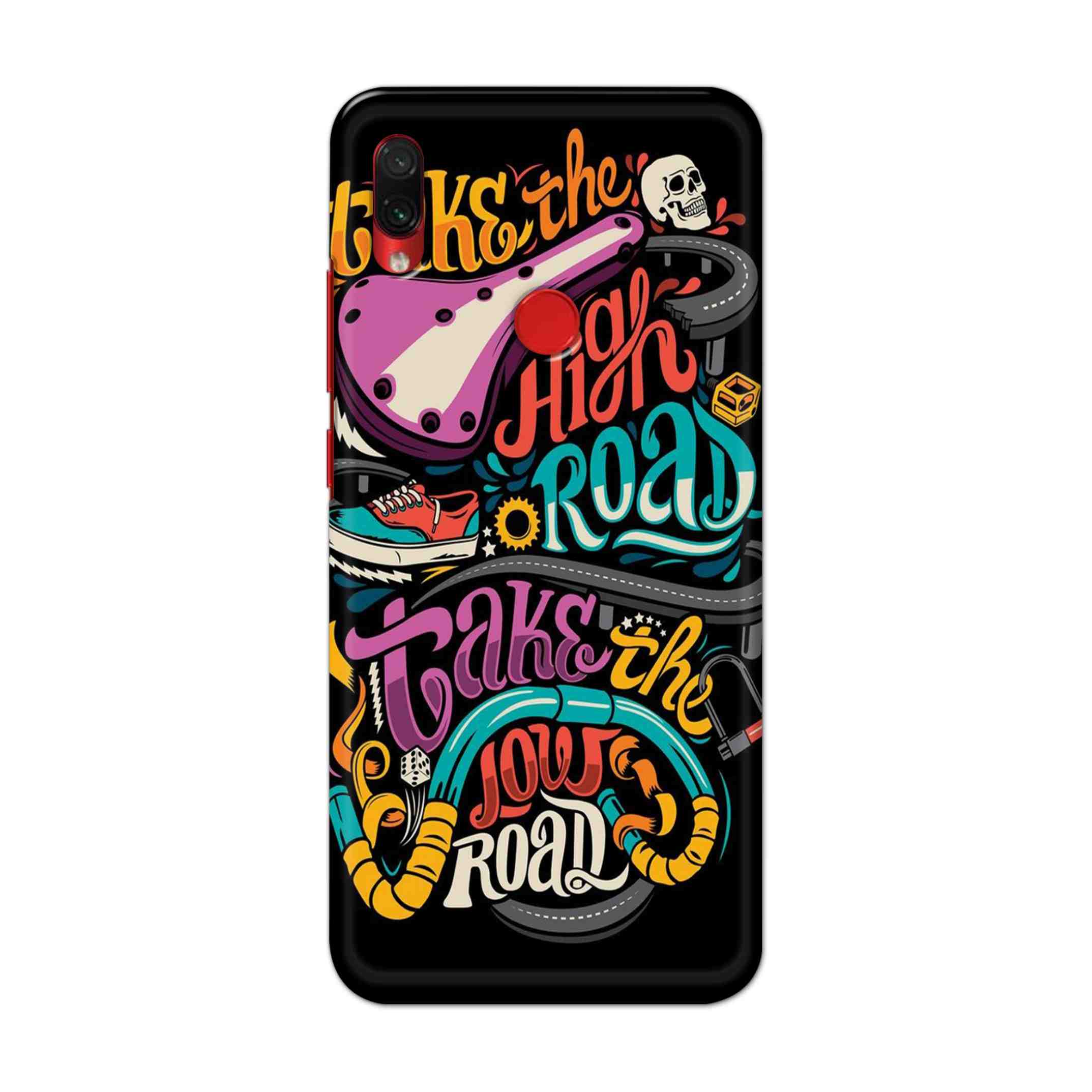 Buy Take The High Road Hard Back Mobile Phone Case Cover For Xiaomi Redmi Note 7S Online