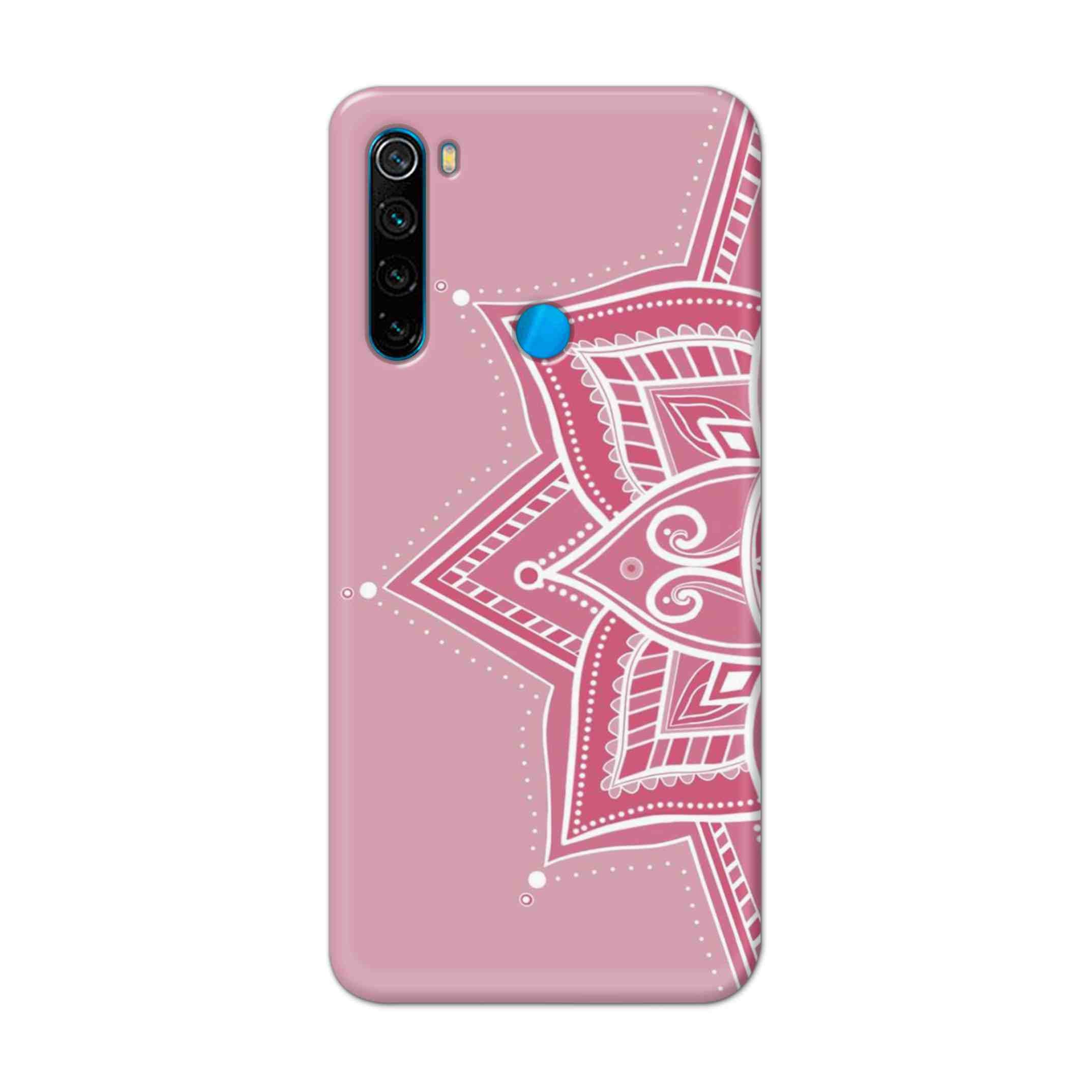 Buy Pink Rangoli Hard Back Mobile Phone Case Cover For Xiaomi Redmi Note 8 Online
