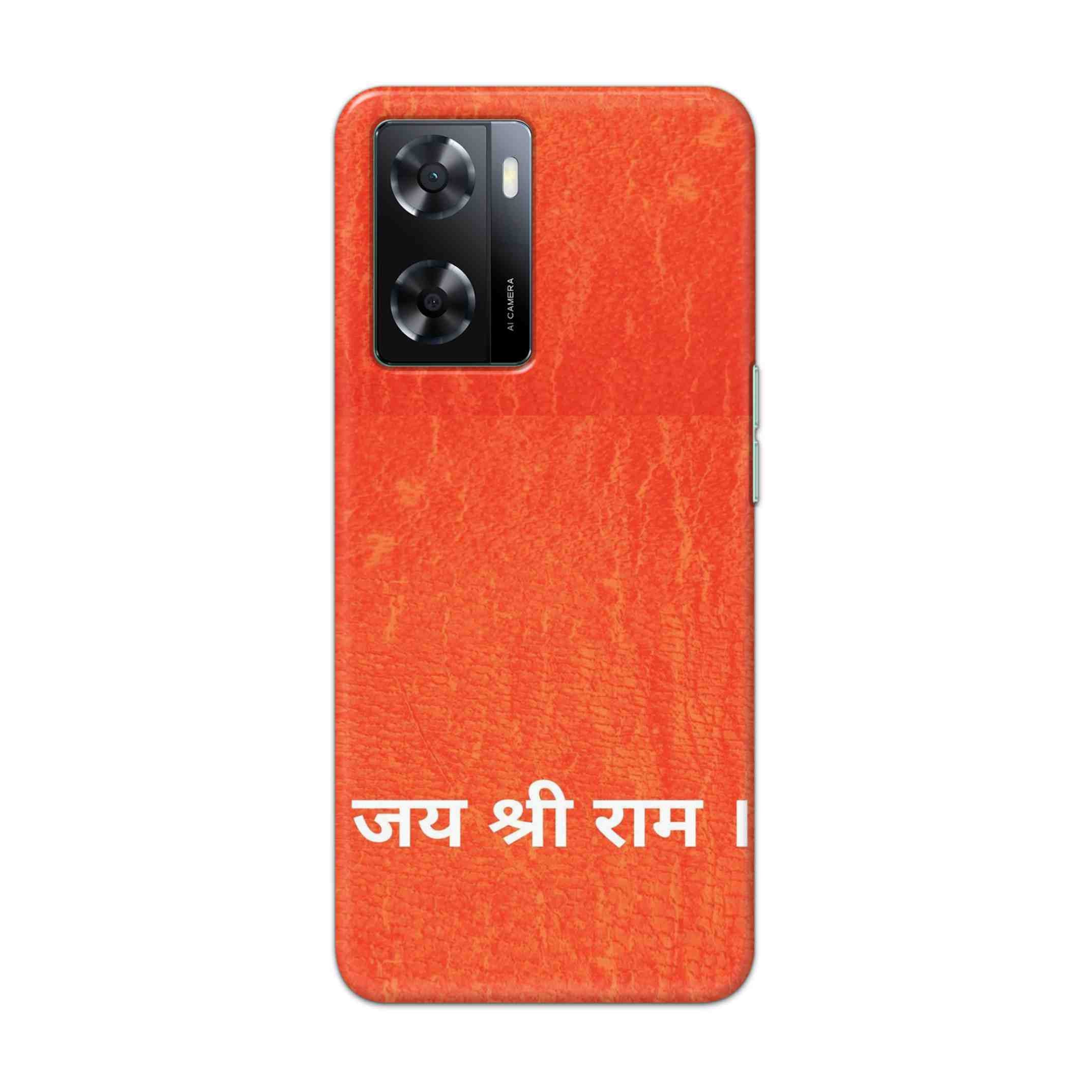 Buy Jai Shree Ram Hard Back Mobile Phone Case Cover For OPPO A57 2022 Online