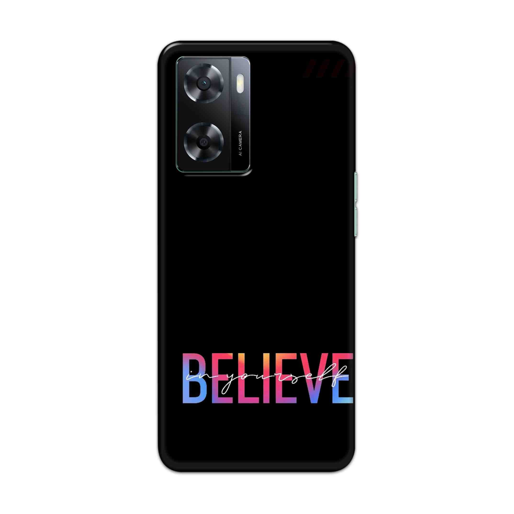 Buy Believe Hard Back Mobile Phone Case Cover For OPPO A57 2022 Online