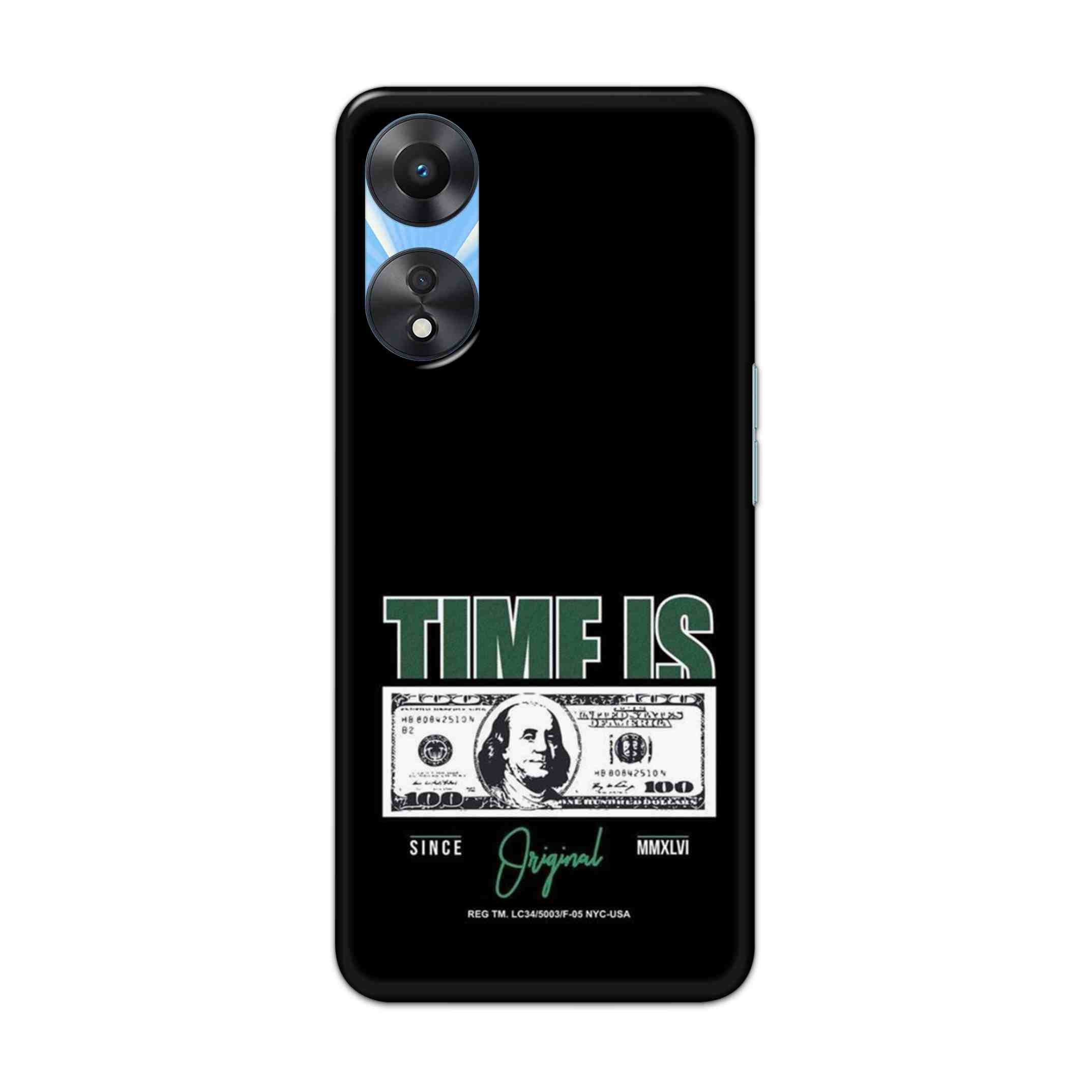 Buy Time Is Money Hard Back Mobile Phone Case Cover For OPPO A78 Online