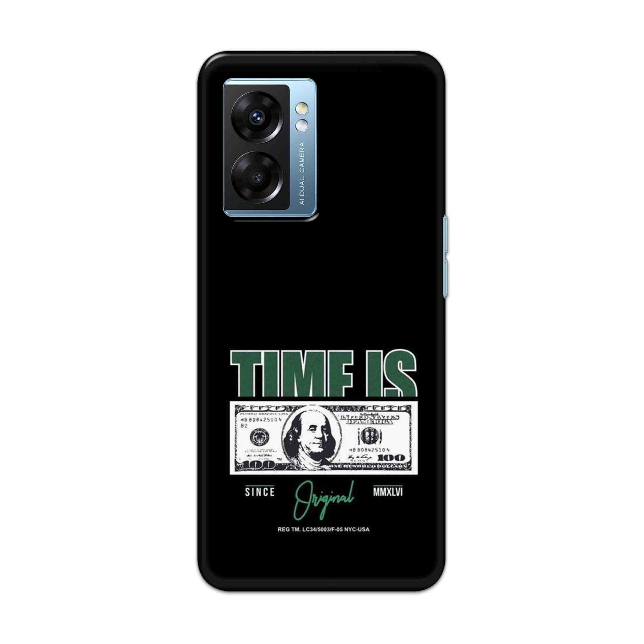 Buy Time Is Money Hard Back Mobile Phone Case Cover For OPPO K10 5G Online
