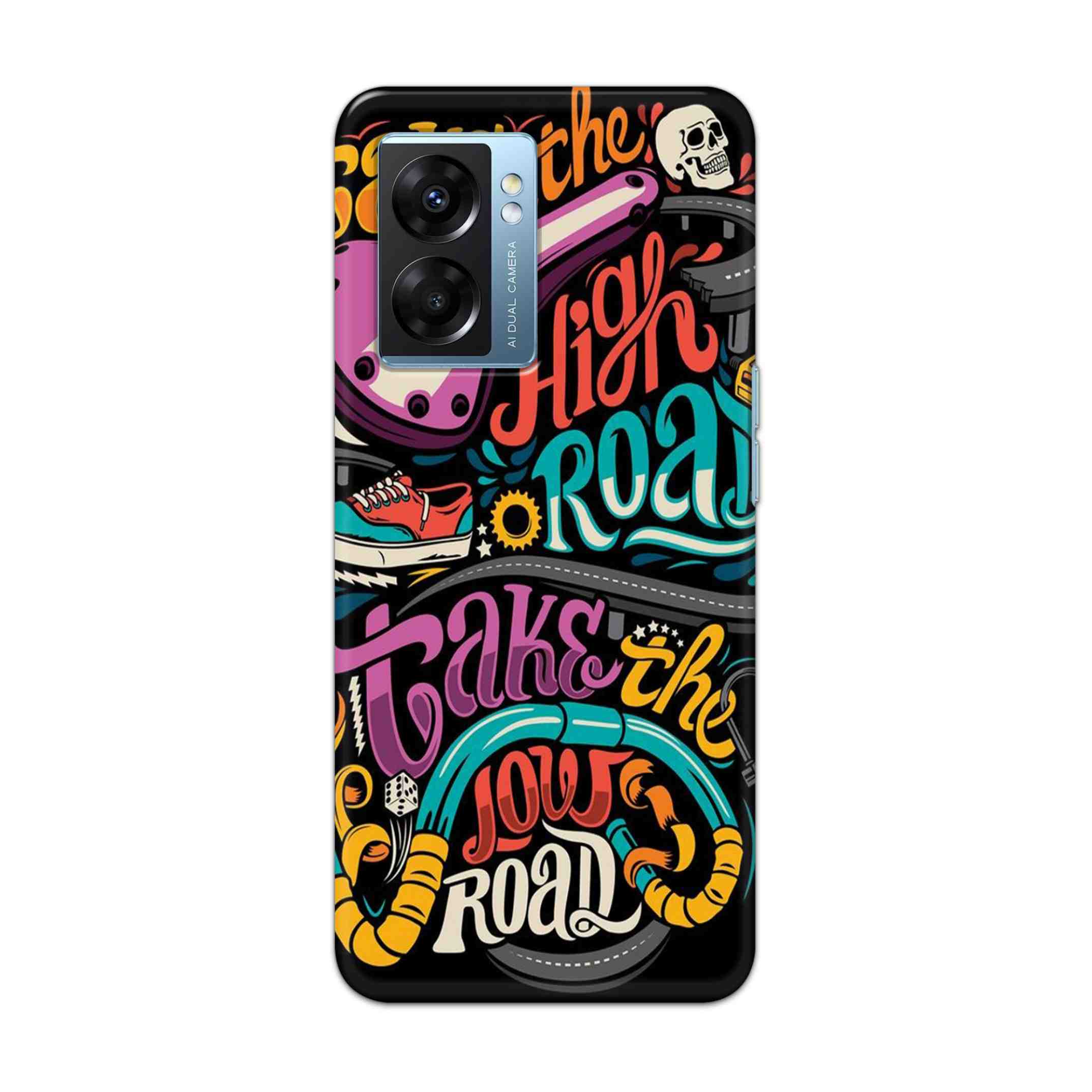 Buy Take The High Road Hard Back Mobile Phone Case Cover For OPPO K10 5G Online