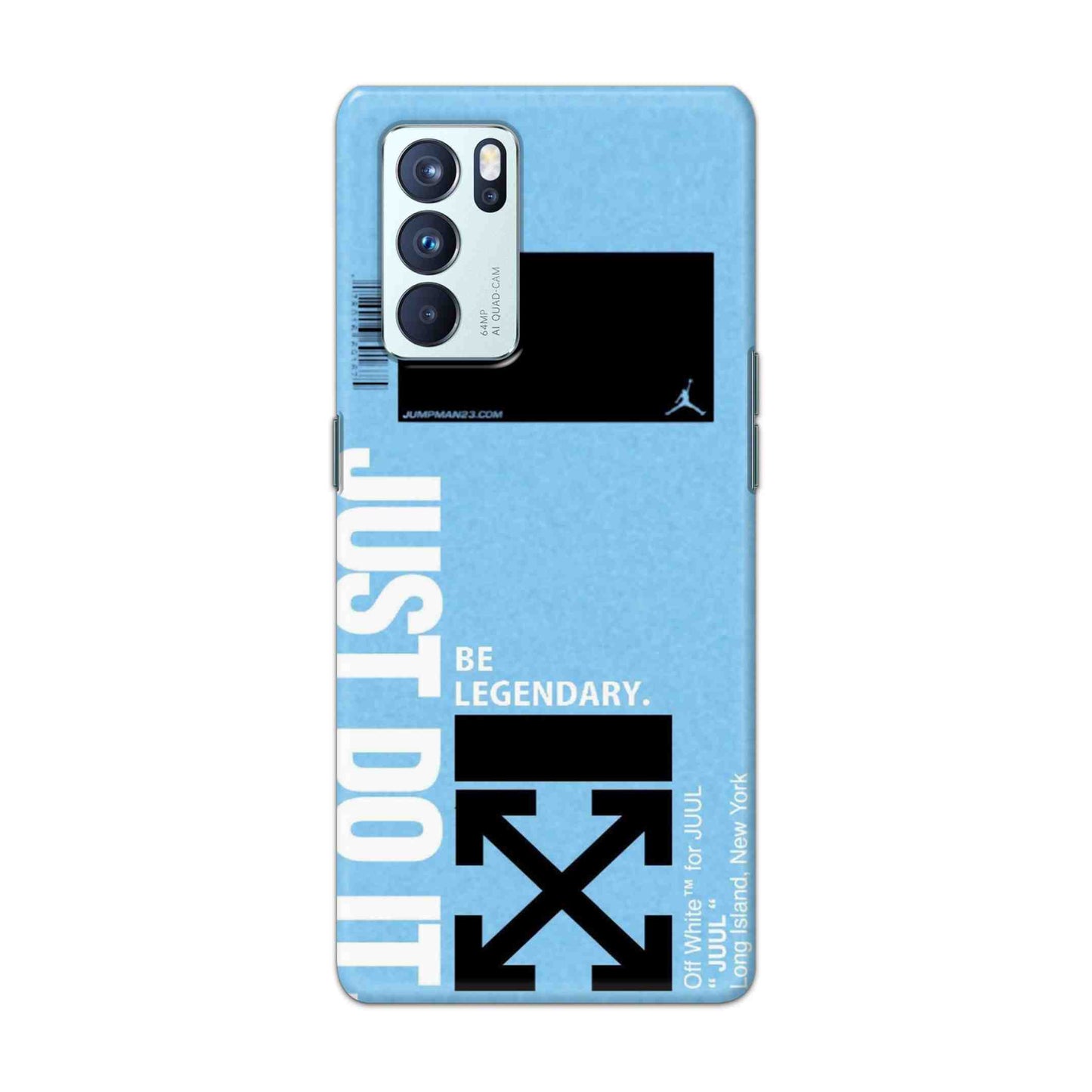 Buy Just Do It Hard Back Mobile Phone Case Cover For OPPO Reno 6 Pro 5G Online