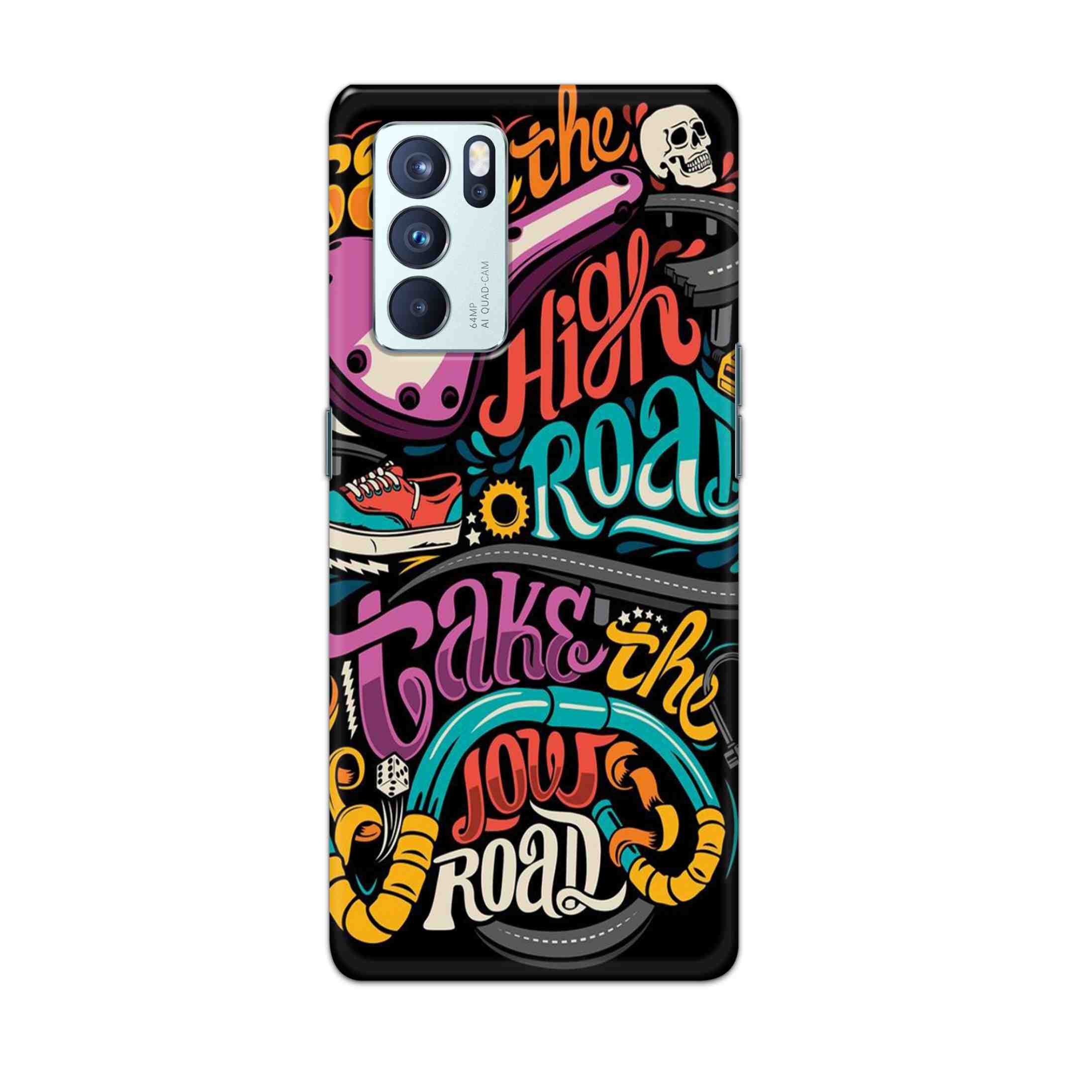 Buy Take The High Road Hard Back Mobile Phone Case Cover For OPPO Reno 6 Pro 5G Online
