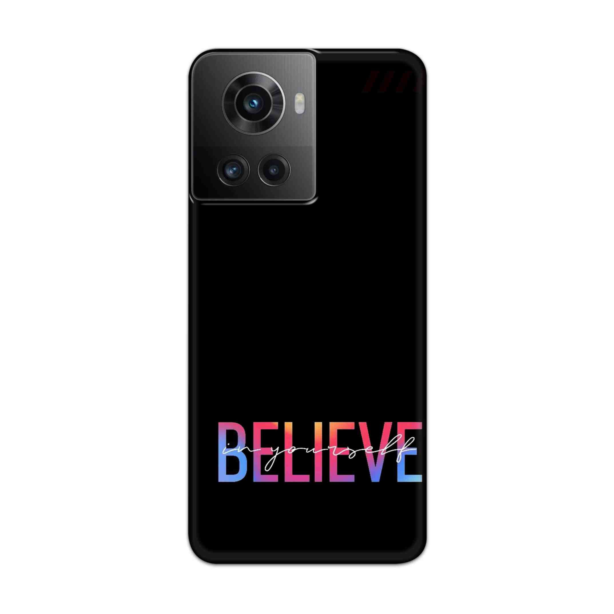 Buy Believe Hard Back Mobile Phone Case Cover For Oneplus 10R Online