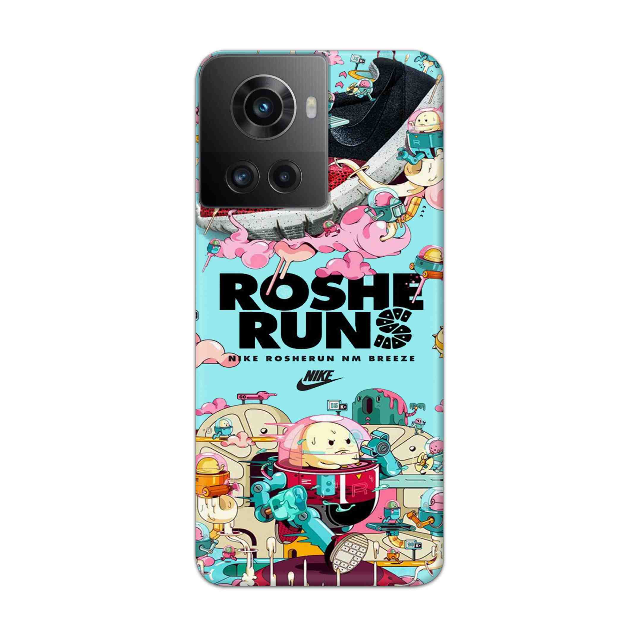 Buy Roshe Runs Hard Back Mobile Phone Case Cover For Oneplus 10R Online