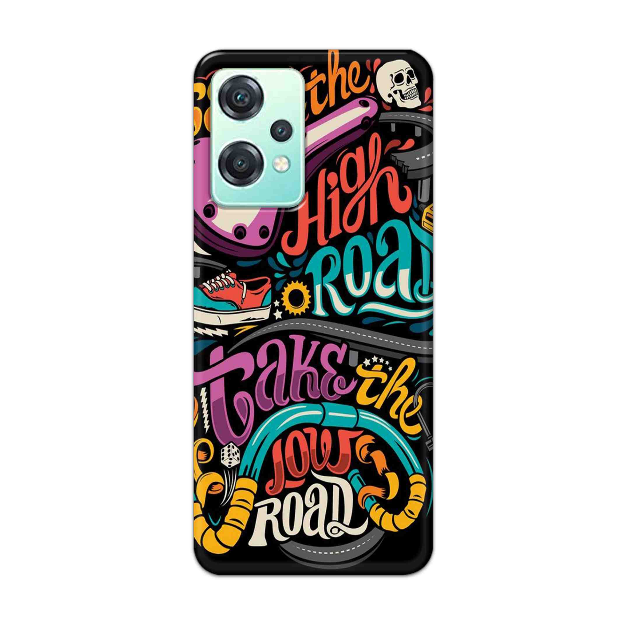 Buy Take The High Road Hard Back Mobile Phone Case Cover For OnePlus Nord CE 2 Lite 5G Online