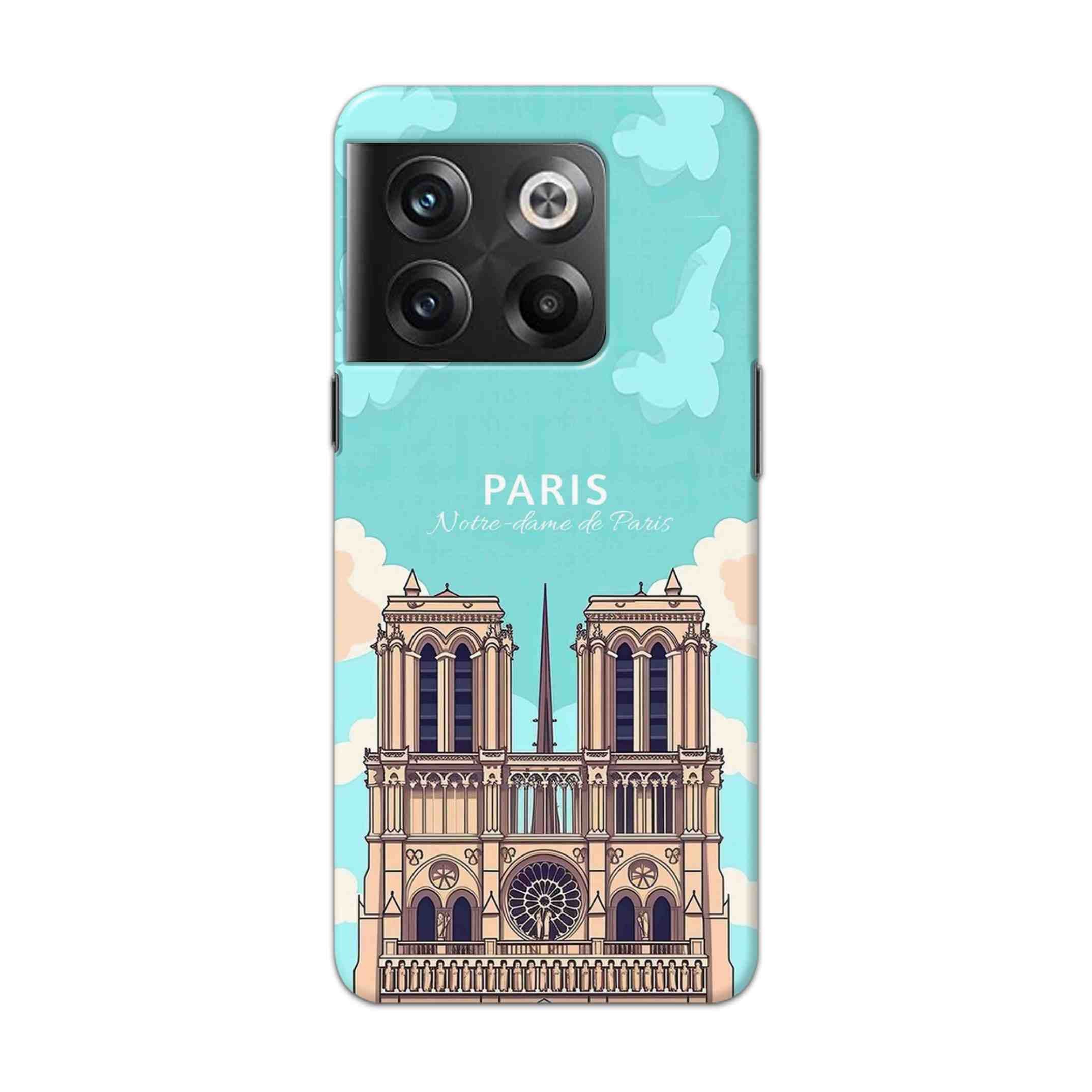 Buy Notre Dame Te Paris Hard Back Mobile Phone Case Cover For Oneplus 10T Online