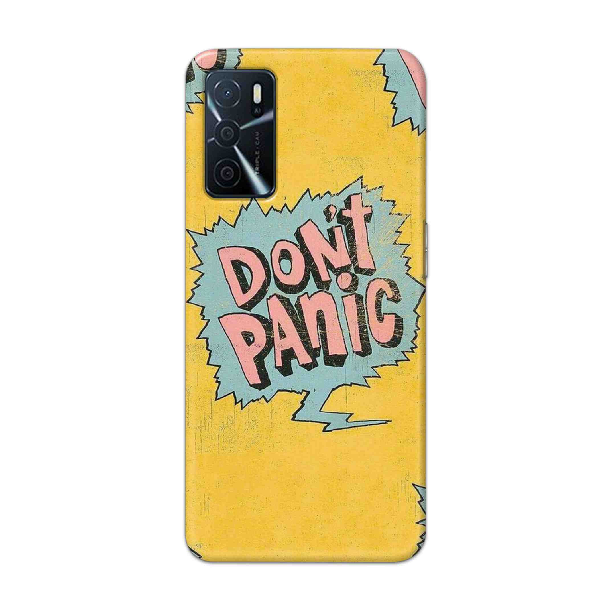 Buy Do Not Panic Hard Back Mobile Phone Case Cover For Oppo A16 Online