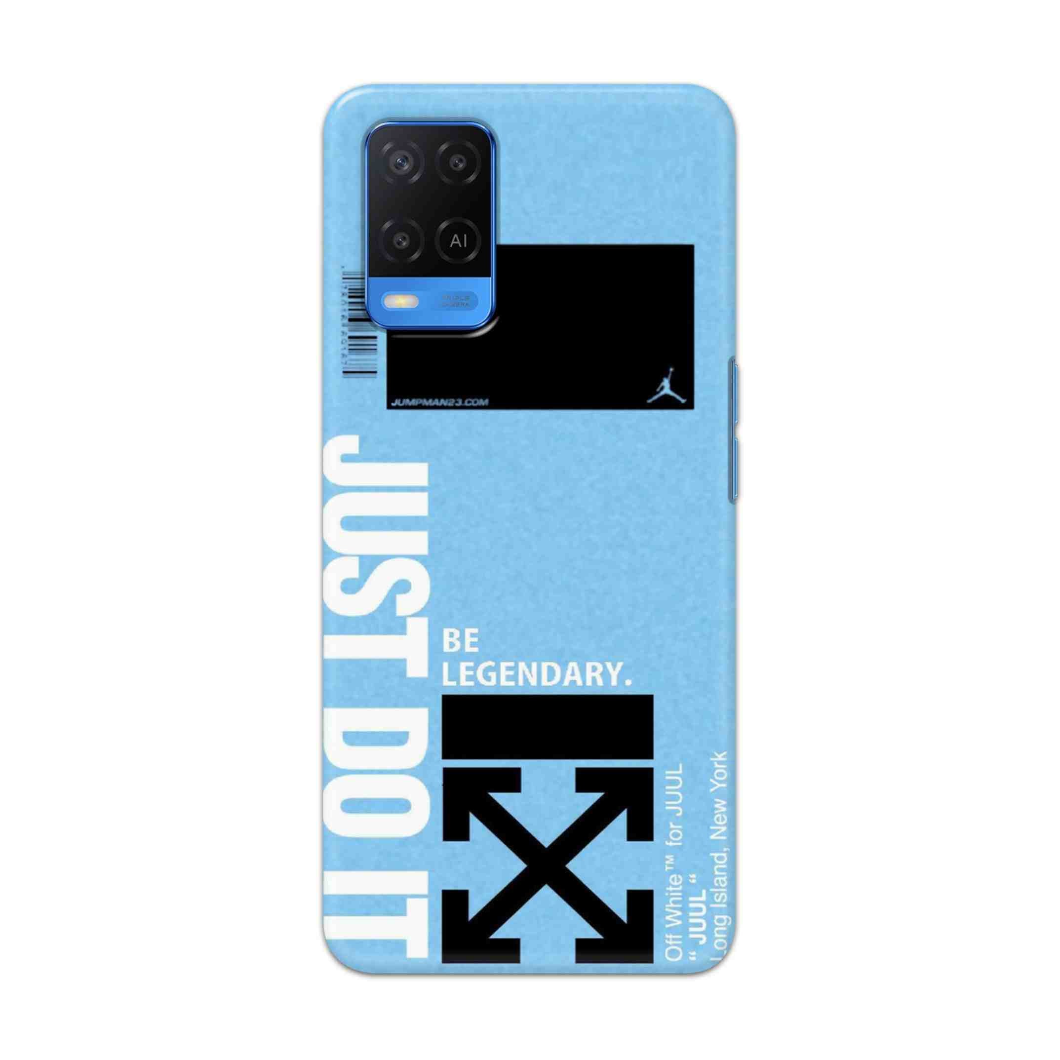 Buy Just Do It Hard Back Mobile Phone Case Cover For Oppo A54 (4G) Online