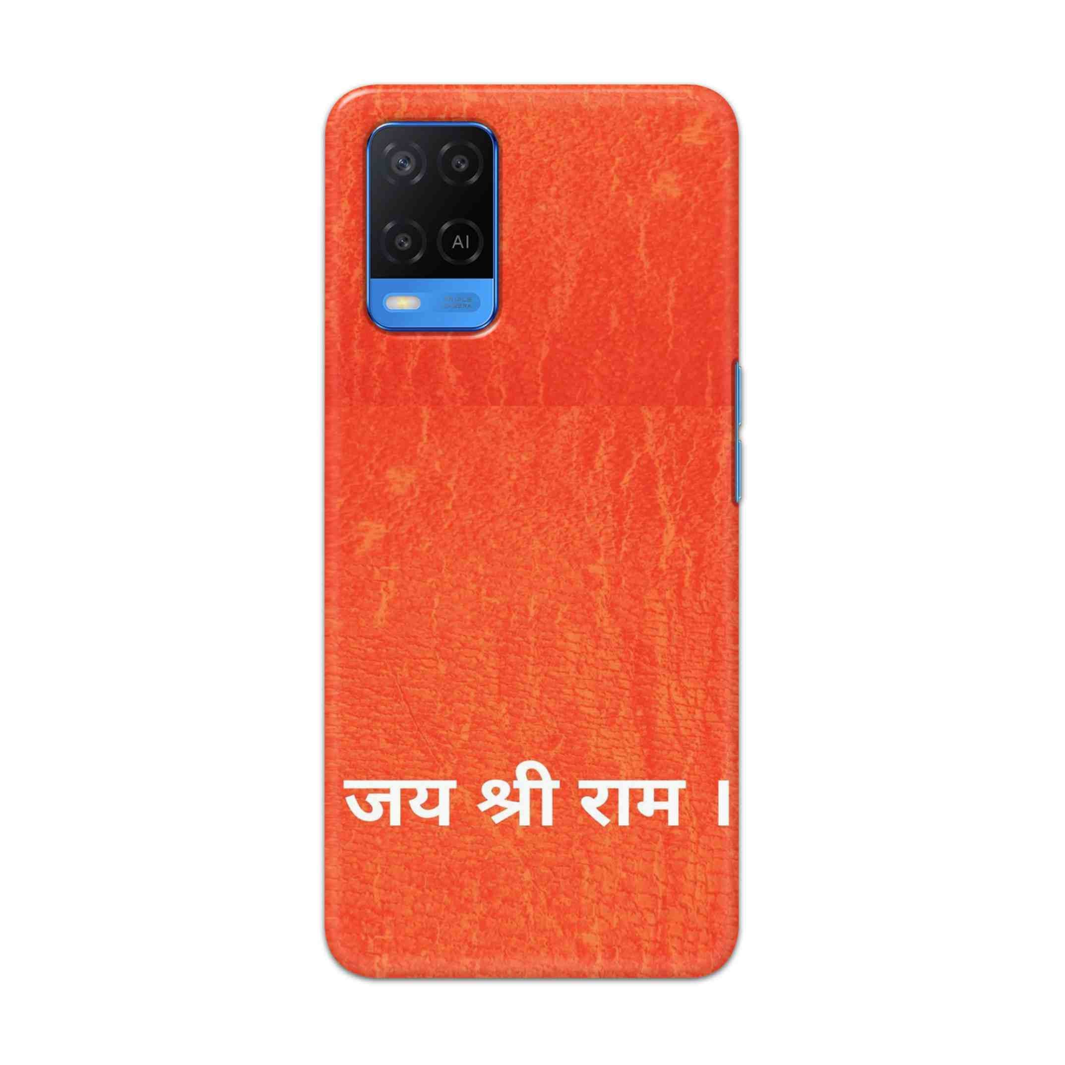 Buy Jai Shree Ram Hard Back Mobile Phone Case Cover For Oppo A54 (4G) Online