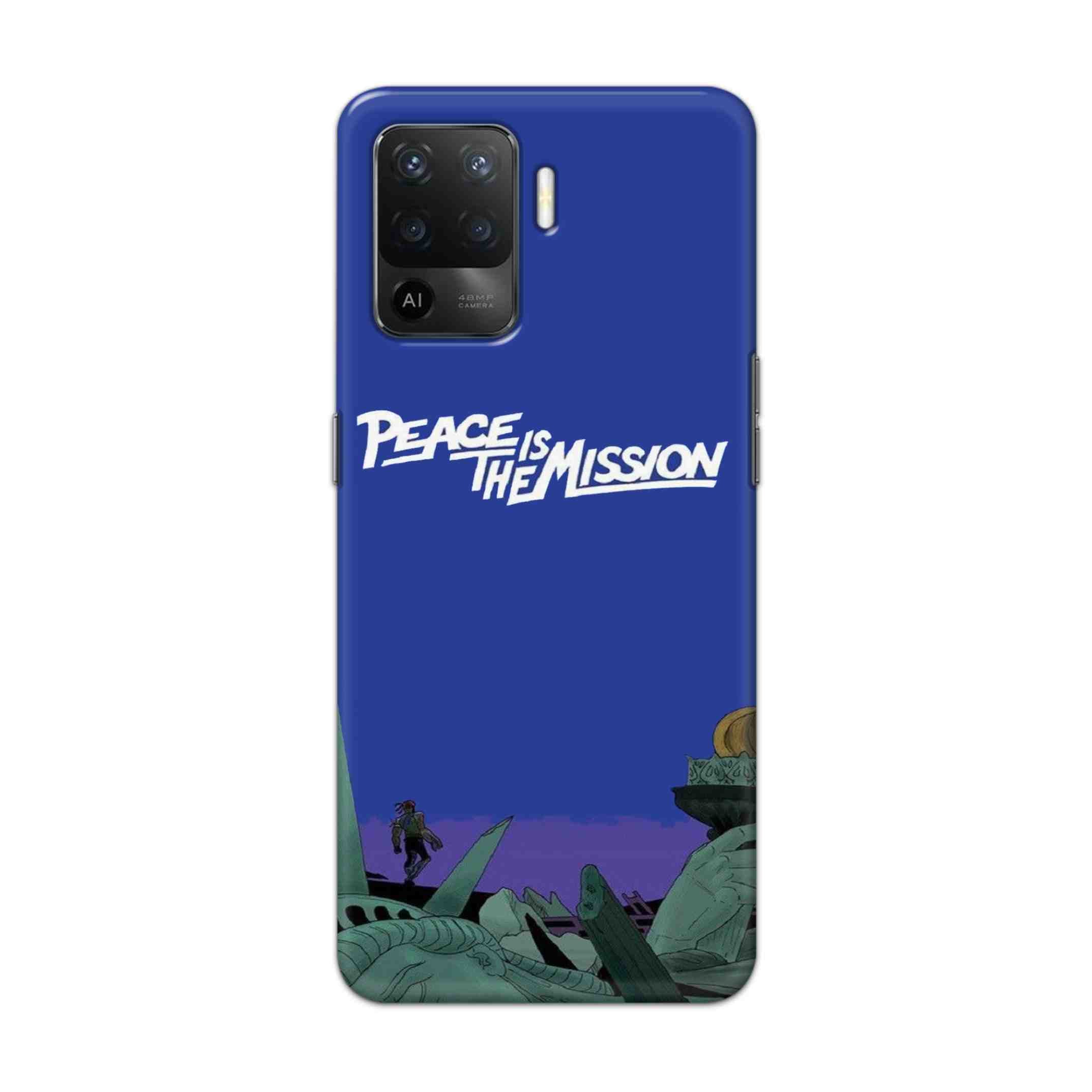 Buy Peace Is The Misson Hard Back Mobile Phone Case Cover For Oppo F19 Pro Online