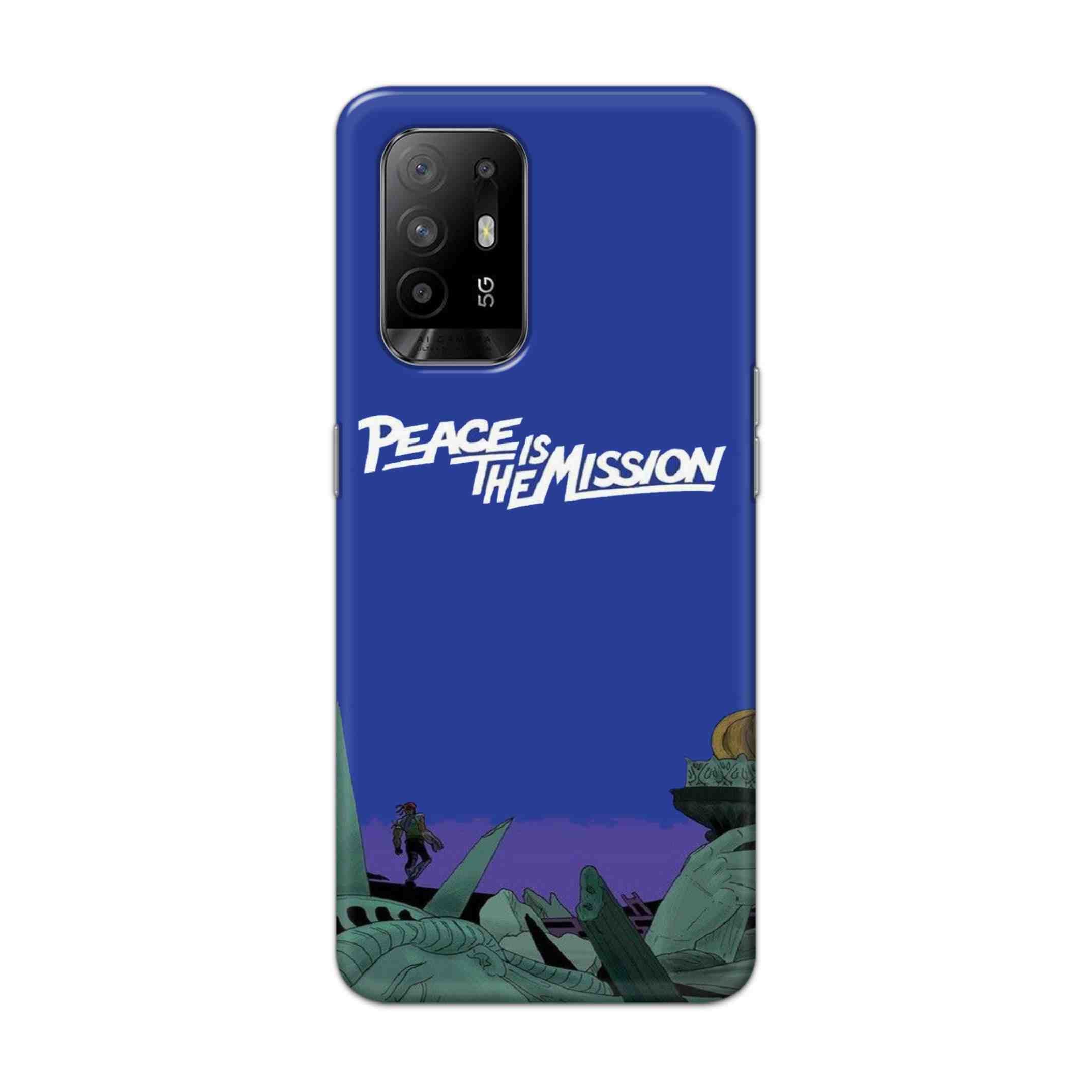 Buy Peace Is The Misson Hard Back Mobile Phone Case Cover For Oppo F19 Pro Plus Online
